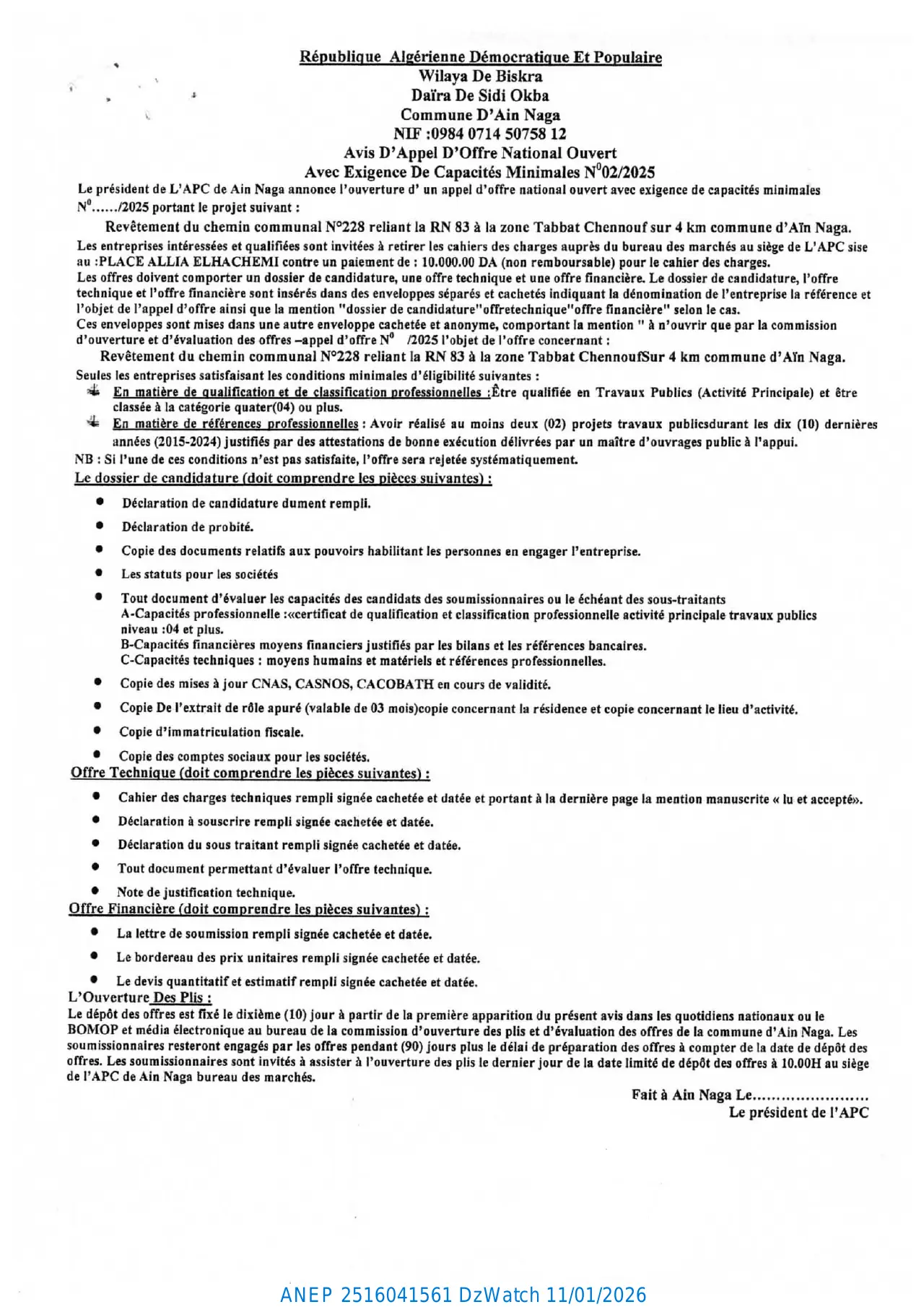 Annonce ANEP 2516041561 : Avis D'Appel D'Offre National Ouvert Avec Exigence De Capacités Minimales, COMMUNE D'AIN NAGA - WILAYA DE BISKRA