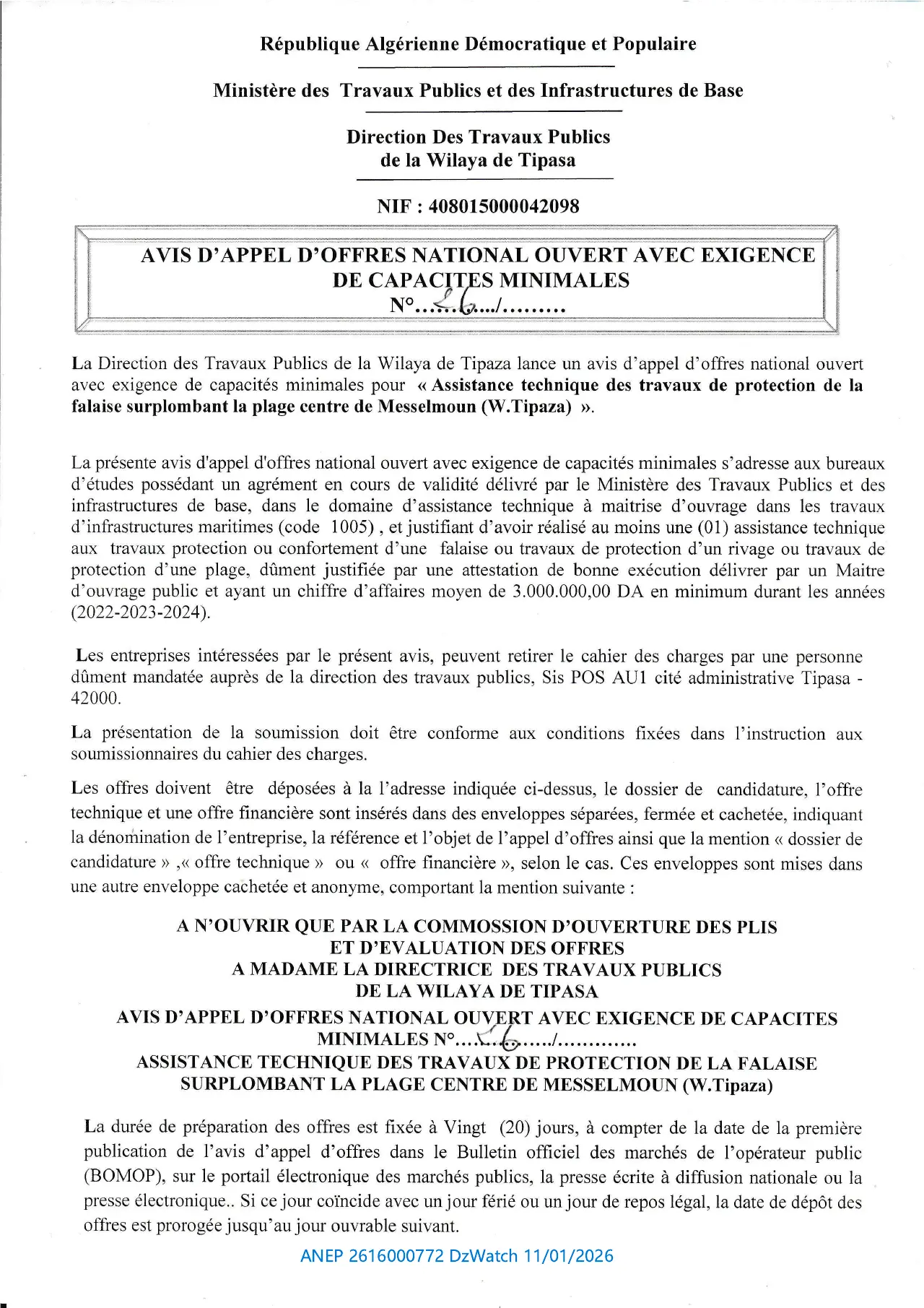 Annonce ANEP 2616000772 : AVIS D'APPEL D'OFFRES NATIONAL OUVERT AVEC EXIGENCE DE CAPACITES MINIMALES, DIRECTION DES TRAVAUX PUBLICS DE LA WILAYA DE TIPAZA