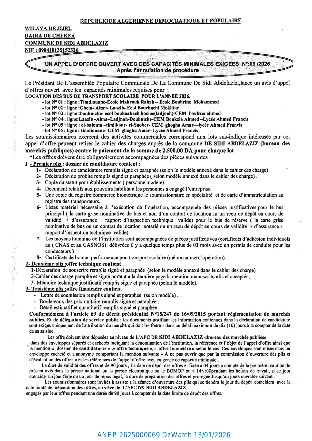 Annonce ANEP 2625000069 : UN APPEL D'OFFRE OUVERT AVEC DES CAPACITÉS MINIMALES EXIGEES Nº:09/2025., COMMUNE DE SIDI ABDELAZIZ