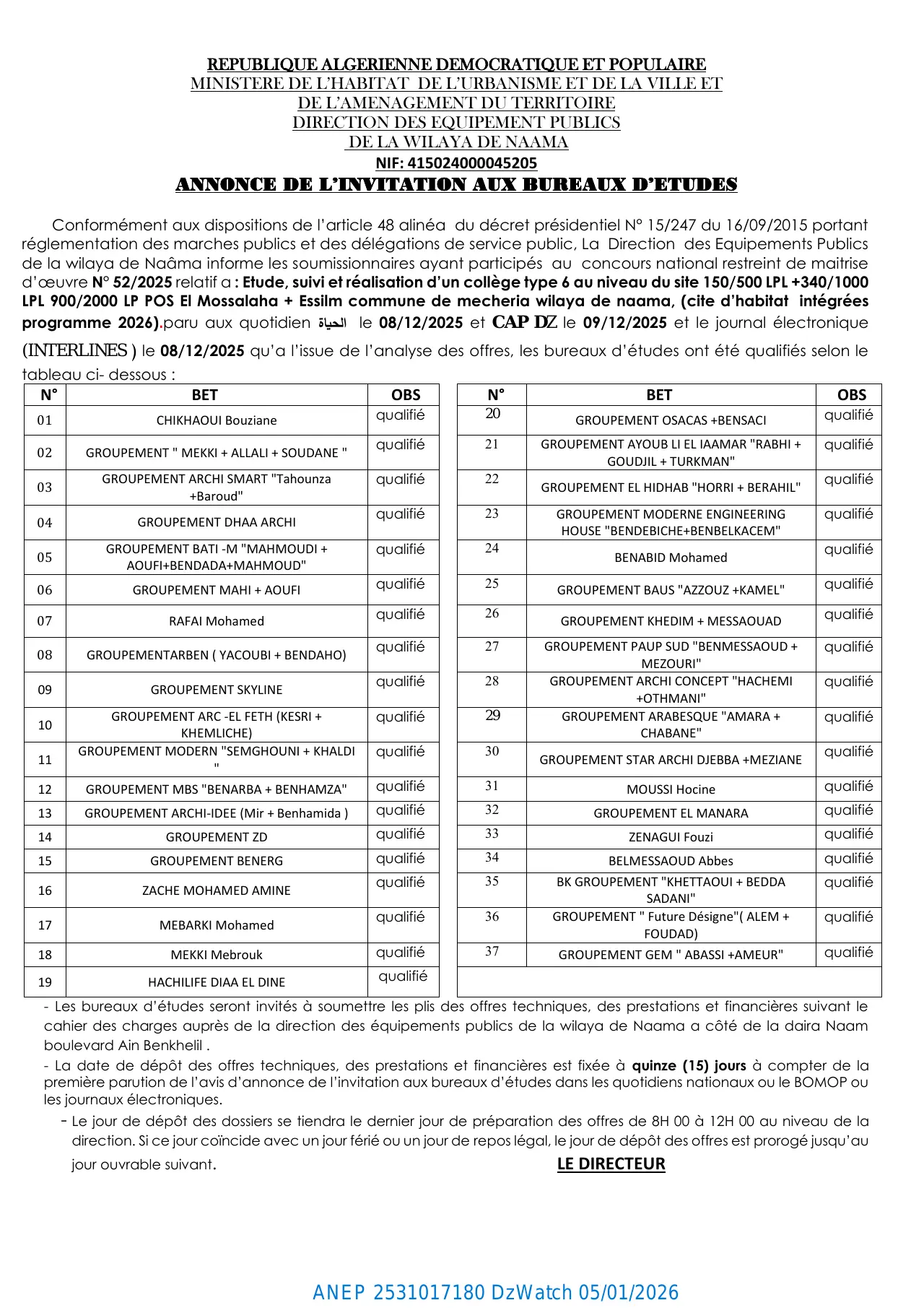 Annonce ANEP 2531017180 : ANNONCE DE L'INVITATION AUX BUREAUX D'ETUDES (Concours national restreint de maitrise d'œuvre N° 52/2025), DIRECTION DES EQUIPEMENTS PUBLICS NAAMA