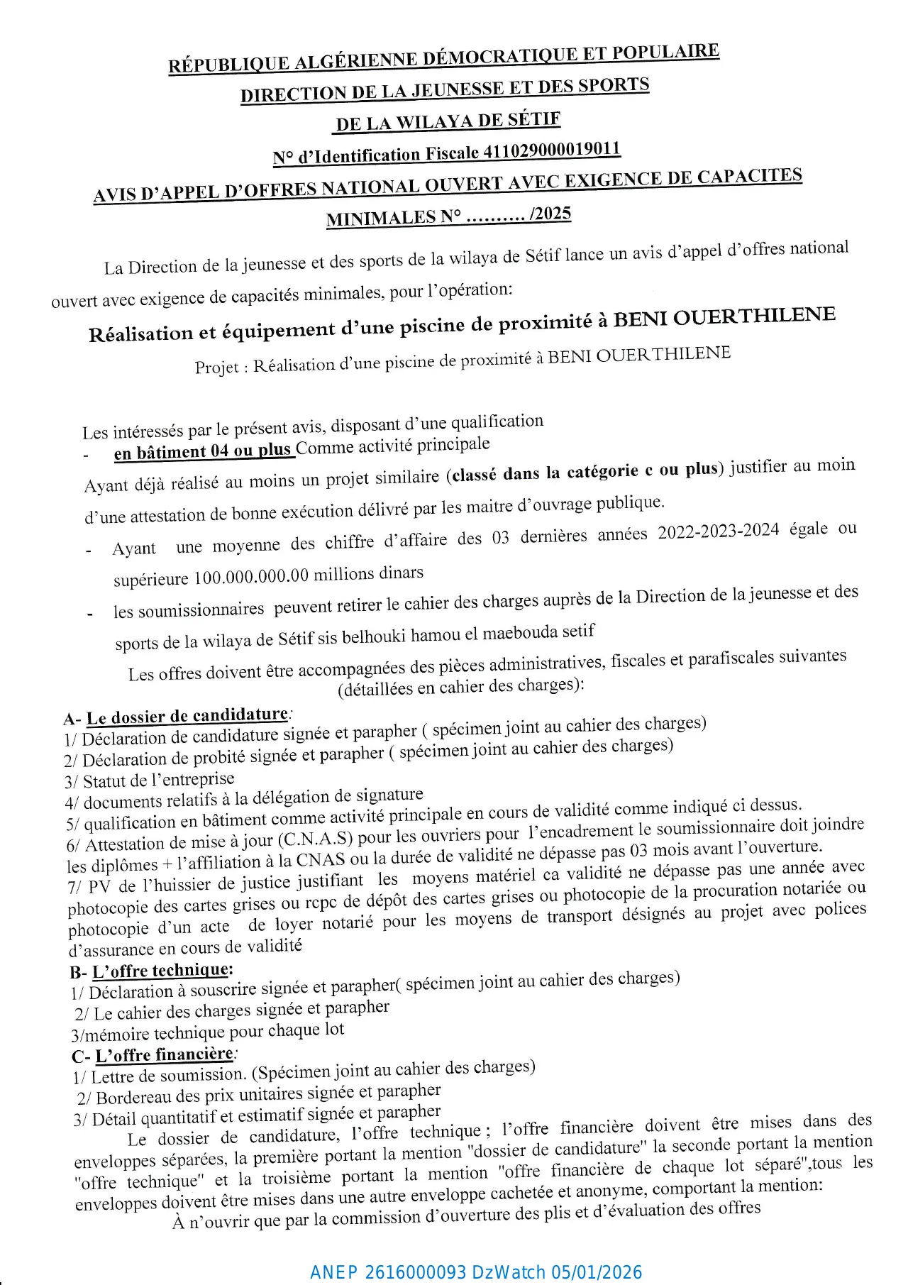 Annonce ANEP 2616000093 : AVIS D'APPEL D'OFFRES NATIONAL OUVERT AVEC EXIGENCE DE CAPACITES MINIMALES N° /2025, DIRECTION DE LA JEUNESSE ET DES SPORTS DE LA WILAYA DE SÉTIF