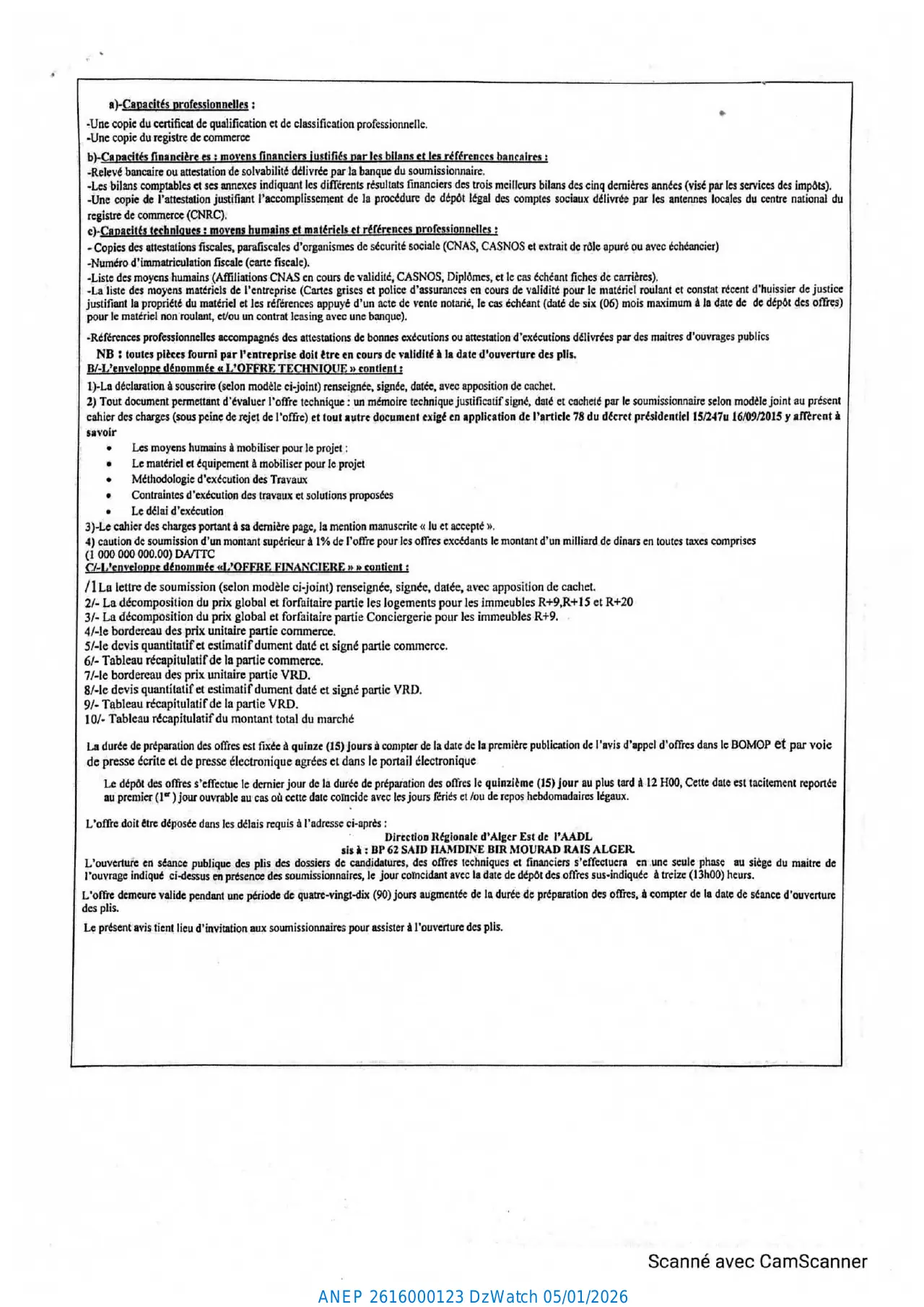 Annonce ANEP 2616000123 : AVIS D'APPEL D'OFFRES NATIONAL OUVERT AVEC EXIGENCE DE CAPACITES MINIMALES N°209/DRA-E/AADL/2025, AGENCE NATIONALE DE L'AMELIORATION ET DU DEVELOPPEMENT DU LOGEMENT-AADL- DIRECTION REGIONALE D'ALGER EST