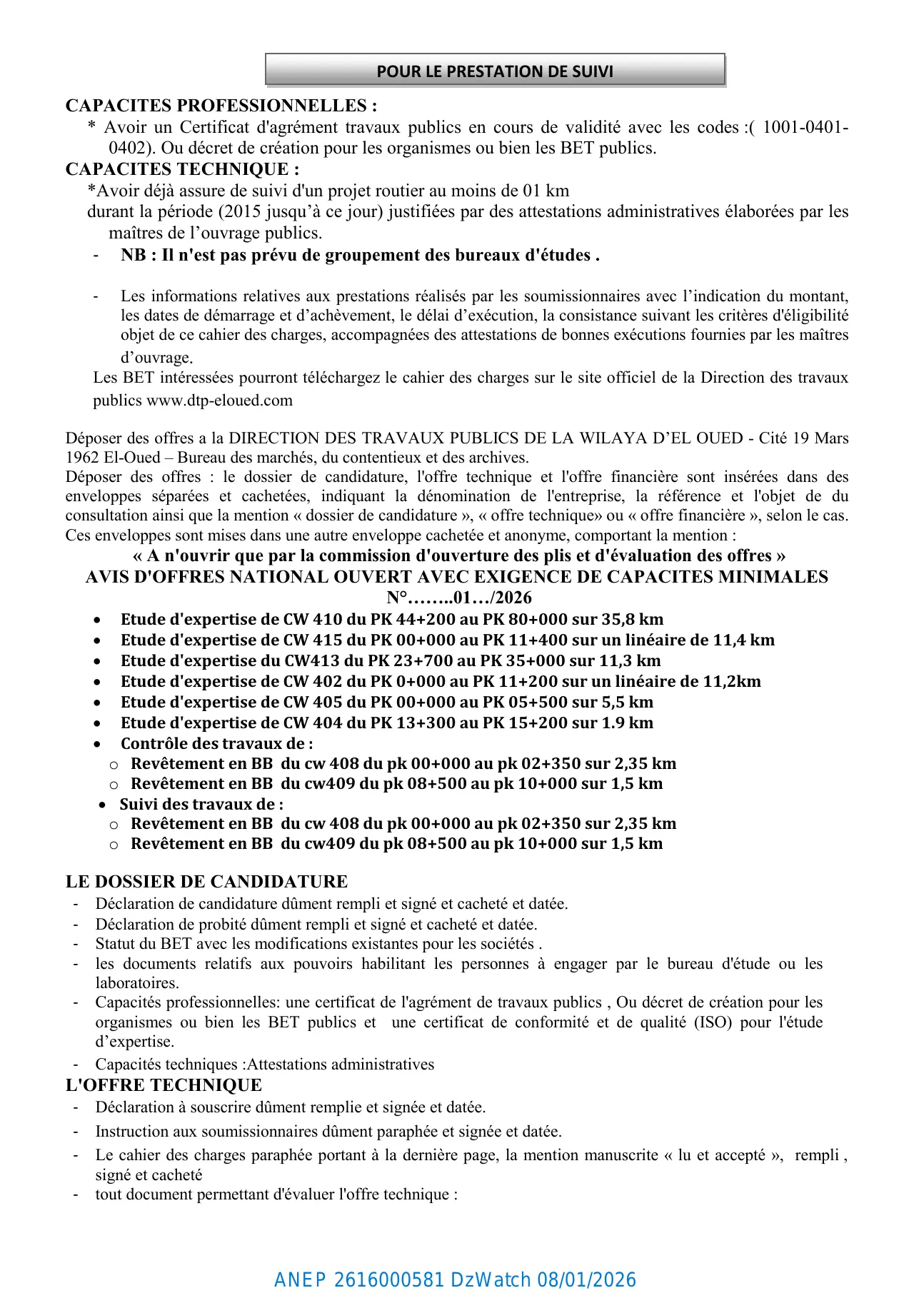 Annonce ANEP 2616000581 : AVIS D'OFFRES NATIONAL OUVERT AVEC EXIGENCE DE CAPACITES MINIMALES, DIRECTION DES TRAVAUX PUBLICS DE LA WILAYA DE EL OUED