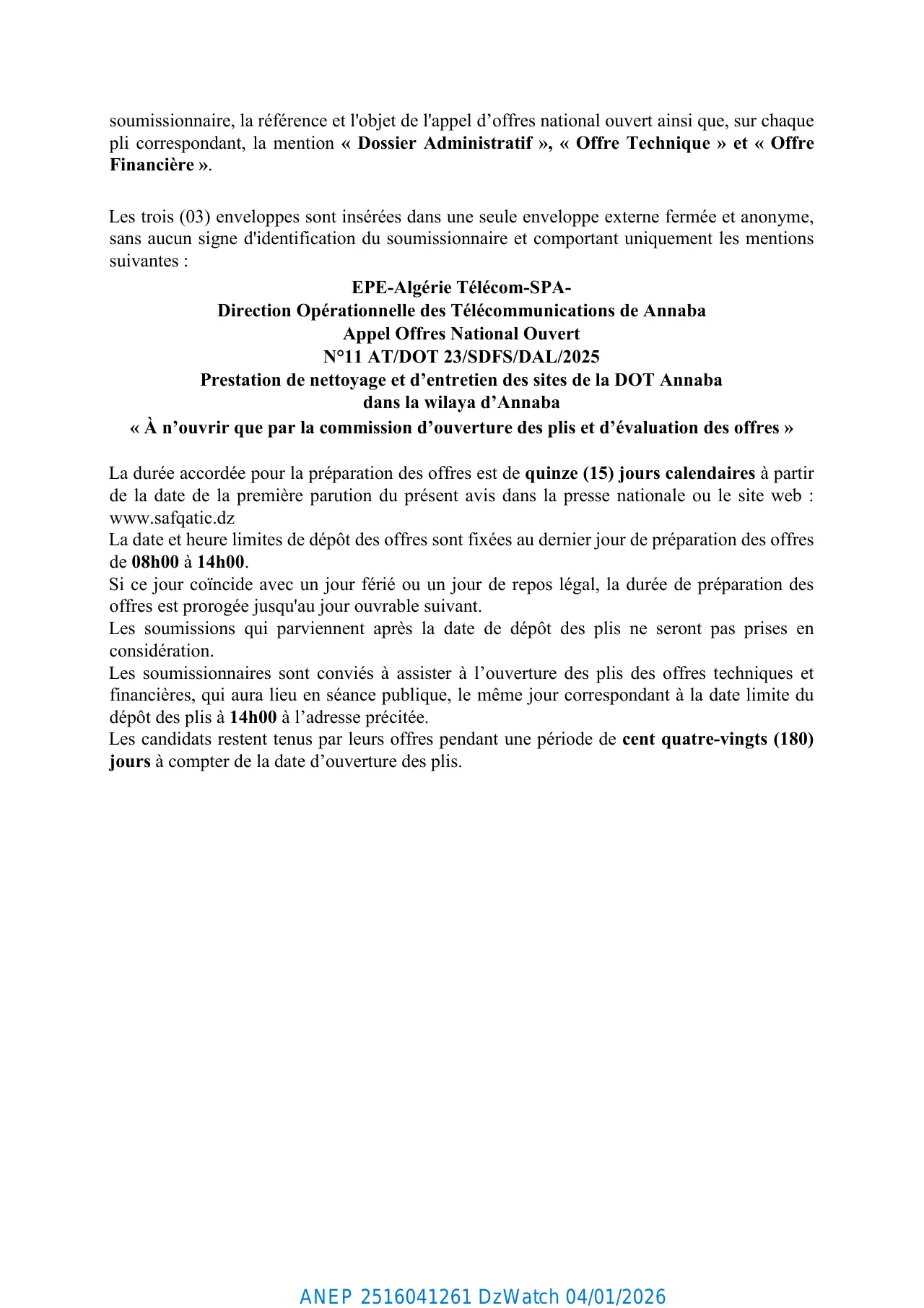 Annonce ANEP 2516041261 : Avis D'Appel D'Offres National Ouvert N° 16/2025, ALGERIE TELECOM EPE/SPA - Direction Opérationnelle des Télécommunications de Annaba