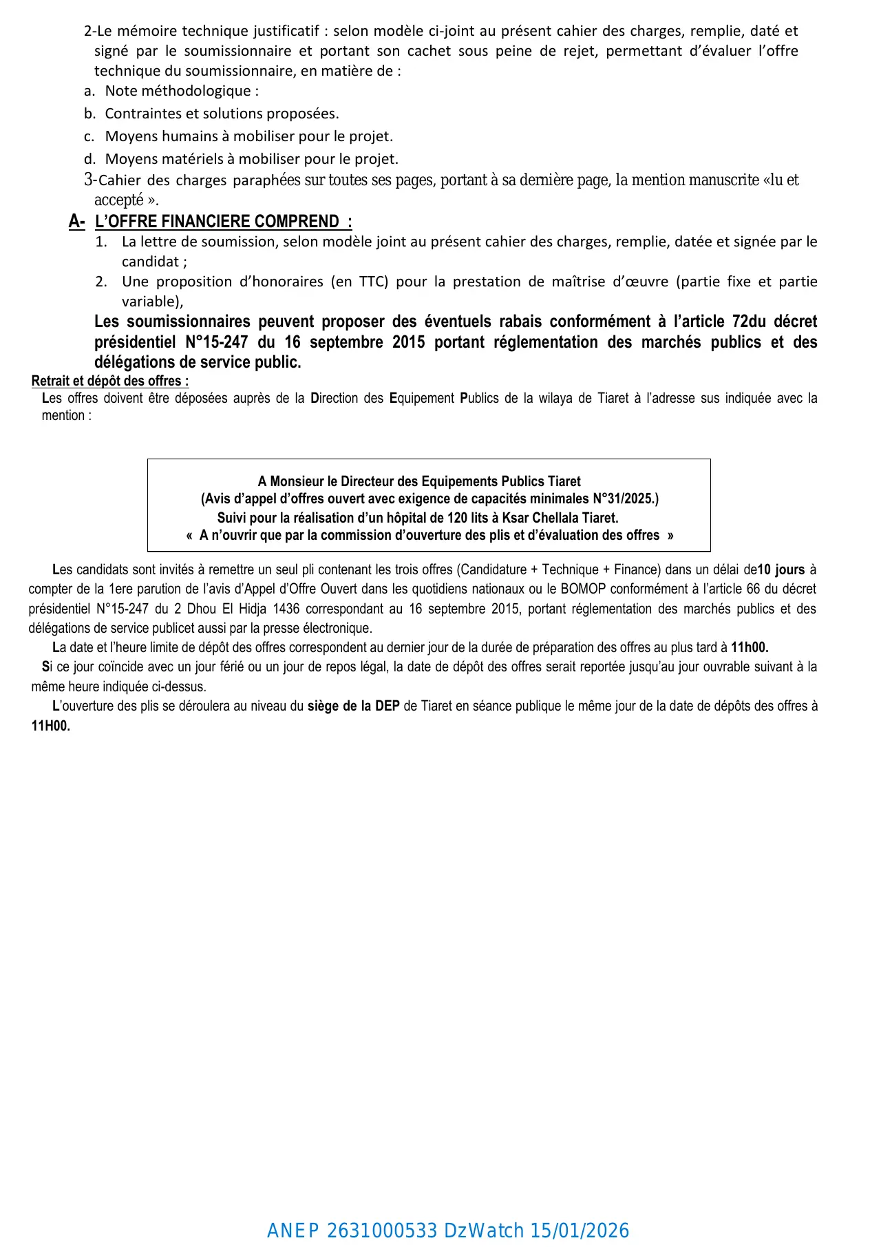 Annonce ANEP 2631000533 : AVIS D'APPEL D'OFFRES NATIONAL OUVERT AVEC EXIGENCE DE CAPACITES MINIMALES N°: 31/2025, DIRECTION DES EQUIPEMENTS PUBLICS TIARET