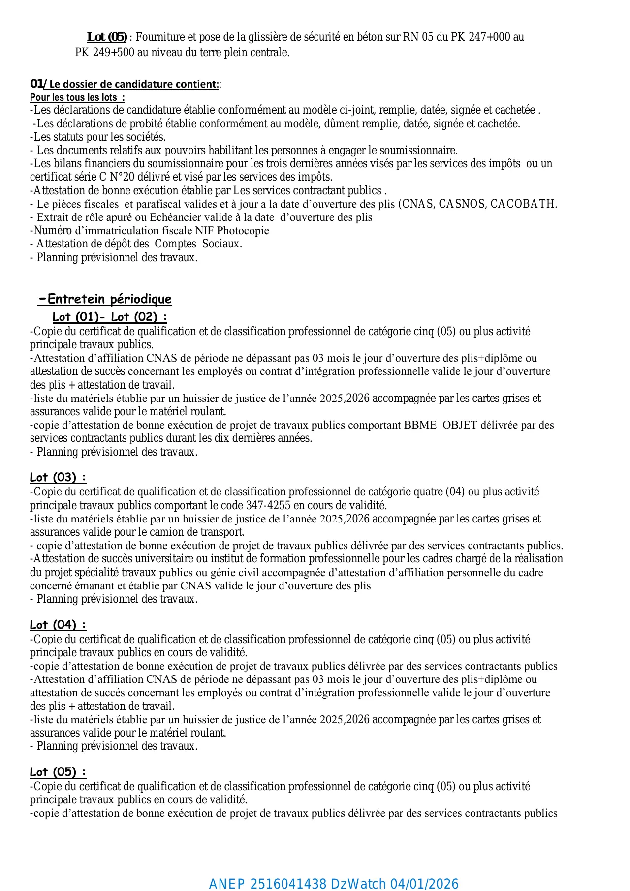 Annonce ANEP 2516041438 : AVIS D'APPEL D'OFFRES OUVERT AVEC EXIGENCE DE CAPACITES MINIMALES N°: 15/2025, DIRECTION DES TRAVAUX PUBLICS WILAYA DE BORDJ BOU ARRERIDJ