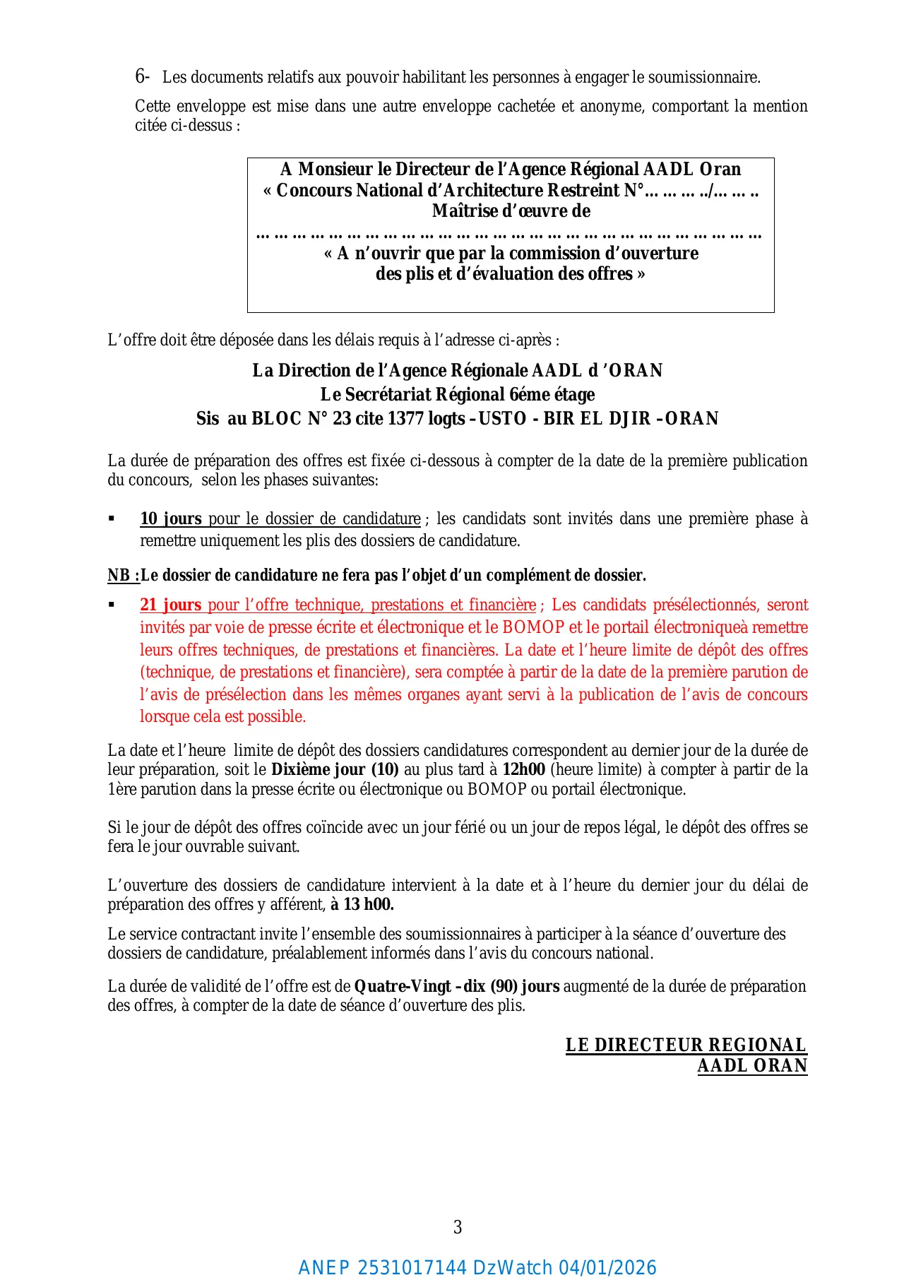 Annonce ANEP 2531017144 : CONCOURS NATIONAL D'ARCHITECTURE RESTREINT (MAITRISE D'ŒUVRE) N° 153/2025/-AADL-ORAN., AGENCE NATIONALE DE L'AMELIORATION ET DU DEVELOPPEMENT DU LOGEMENT « AADL » - Direction Régionale D'ORAN.