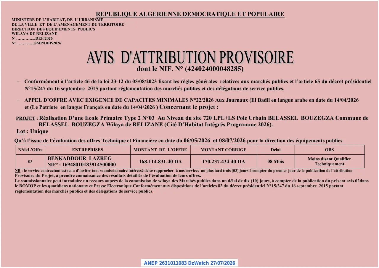 Annonce ANEP 2631011083 : AVIS D’ATTRIBUTION PROVISOIRE, DIRECTION DES EQUIPEMENTS PUBLICS WILAYA DE RELIZANE