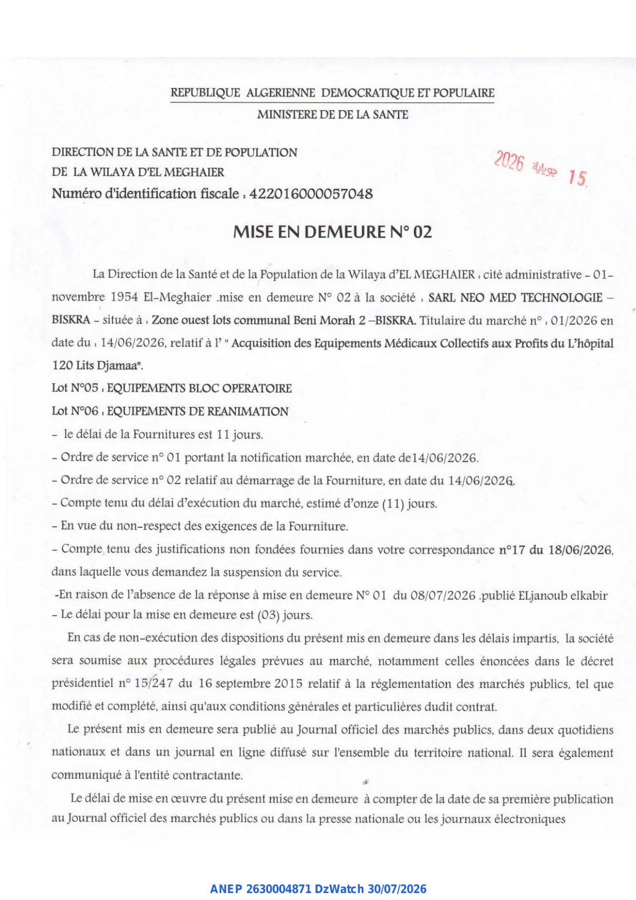 Annonce ANEP 2630004871 : MISE EN DEMEURE N° 02, DIRECTION DE LA SANTE ET DE POPULATION DE LA WILAYA D'EL MEGHAIER