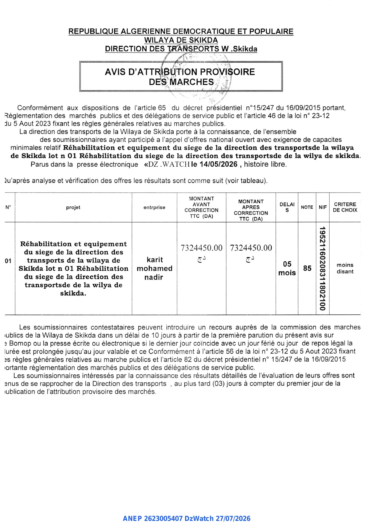 Annonce ANEP 2623005407 : AVIS D'ATTRIBUTION PROVISOIRE DES MARCHES, DIRECTION DES TRANSPORTS W .Skikda