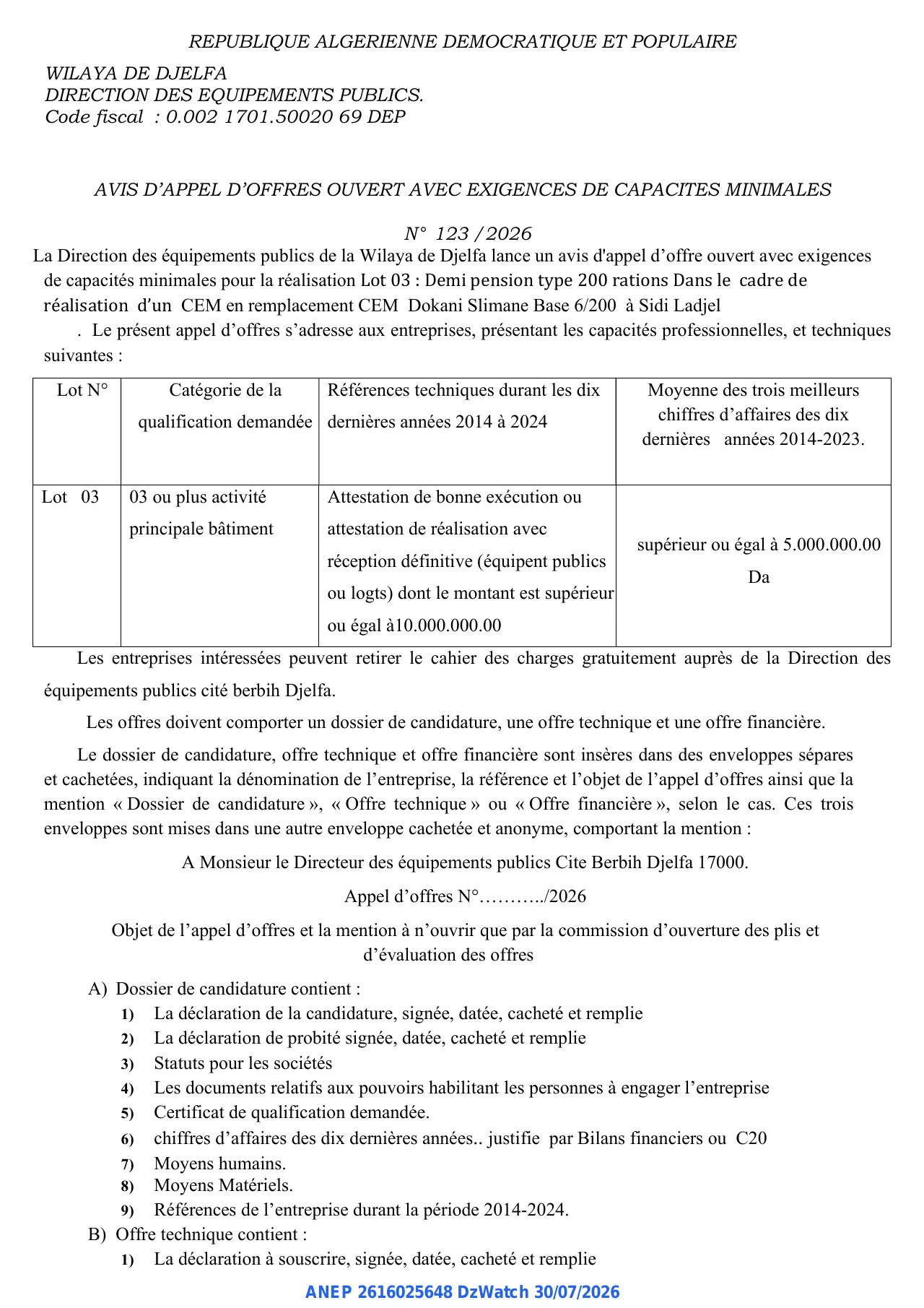 Annonce ANEP 2616025648 : AVIS D’APPEL D’OFFRES OUVERT AVEC EXIGENCES DE CAPACITES MINIMALES, DIRECTION DES EQUIPEMENTS PUBLICS DJELFA