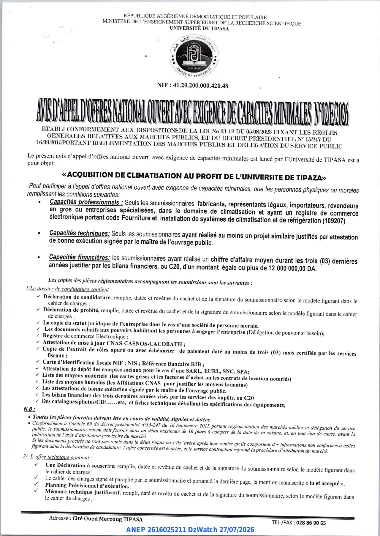 Annonce ANEP 2616025211 : AVIS D'APPEL D'OFFRES NATIONAL OUVERT AVEC EXIGENCE DE CAPACITES MINIMALES, UNIVERSITÉ DE TIPASA