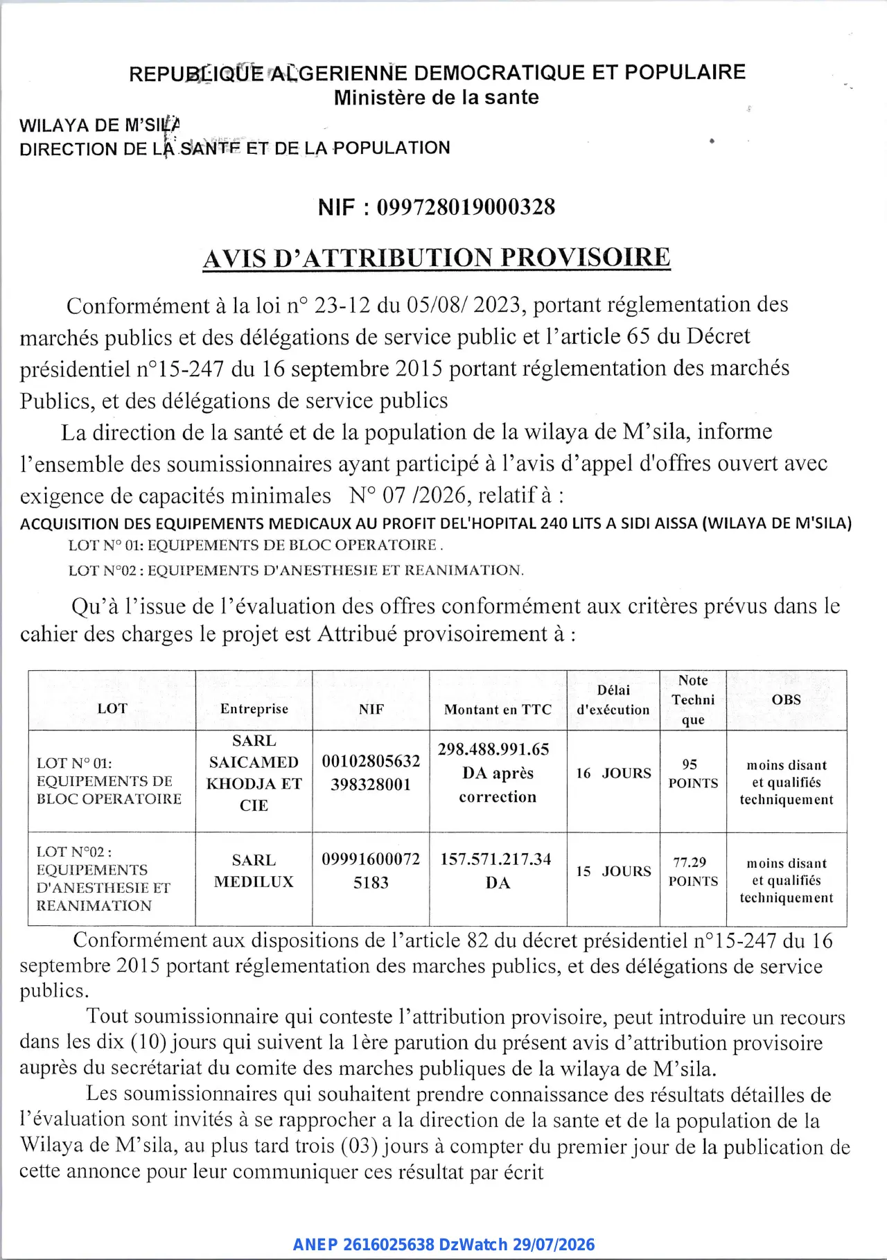 Annonce ANEP 2616025638 : AVIS D’ATTRIBUTION PROVISOIRE, DIRECTION DE LA SANTE ET DE LA POPULATION M'SILA