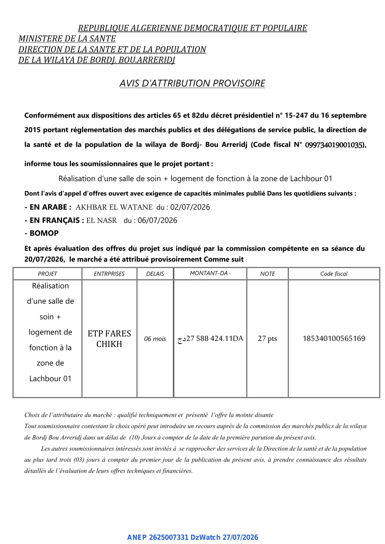 Annonce ANEP 2625007331 : AVIS D’ATTRIBUTION PROVISOIRE, DIRECTION DE LA SANTE ET DE LA POPULATION DE LA WILAYA DE BORDJ. BOU.ARRERIDJ