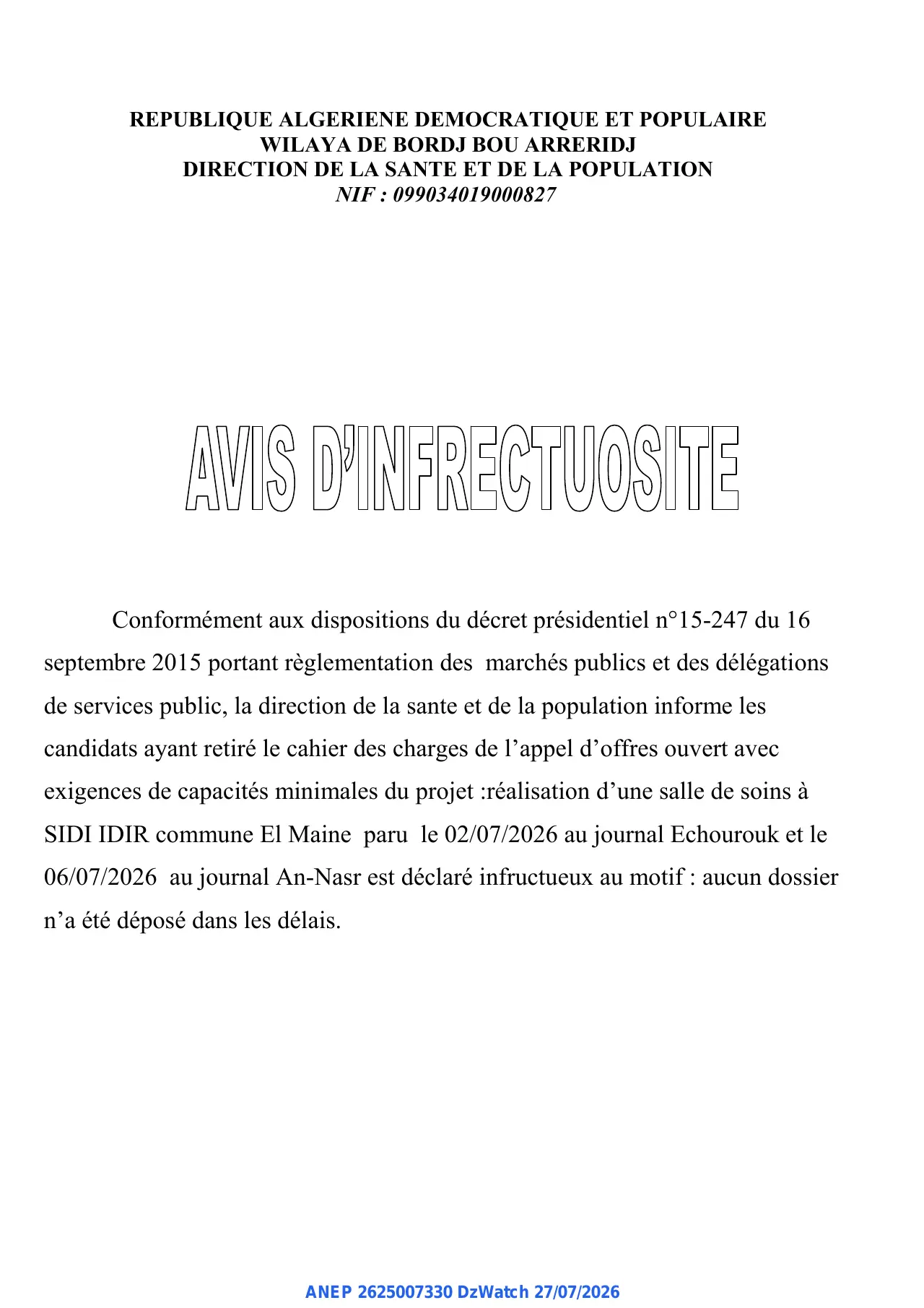 Annonce ANEP 2625007330 : AVIS D'INFRECTUOSITE, DIRECTION DE LA SANTE ET DE LA POPULATION BORDJ-BOUARRERIDJ