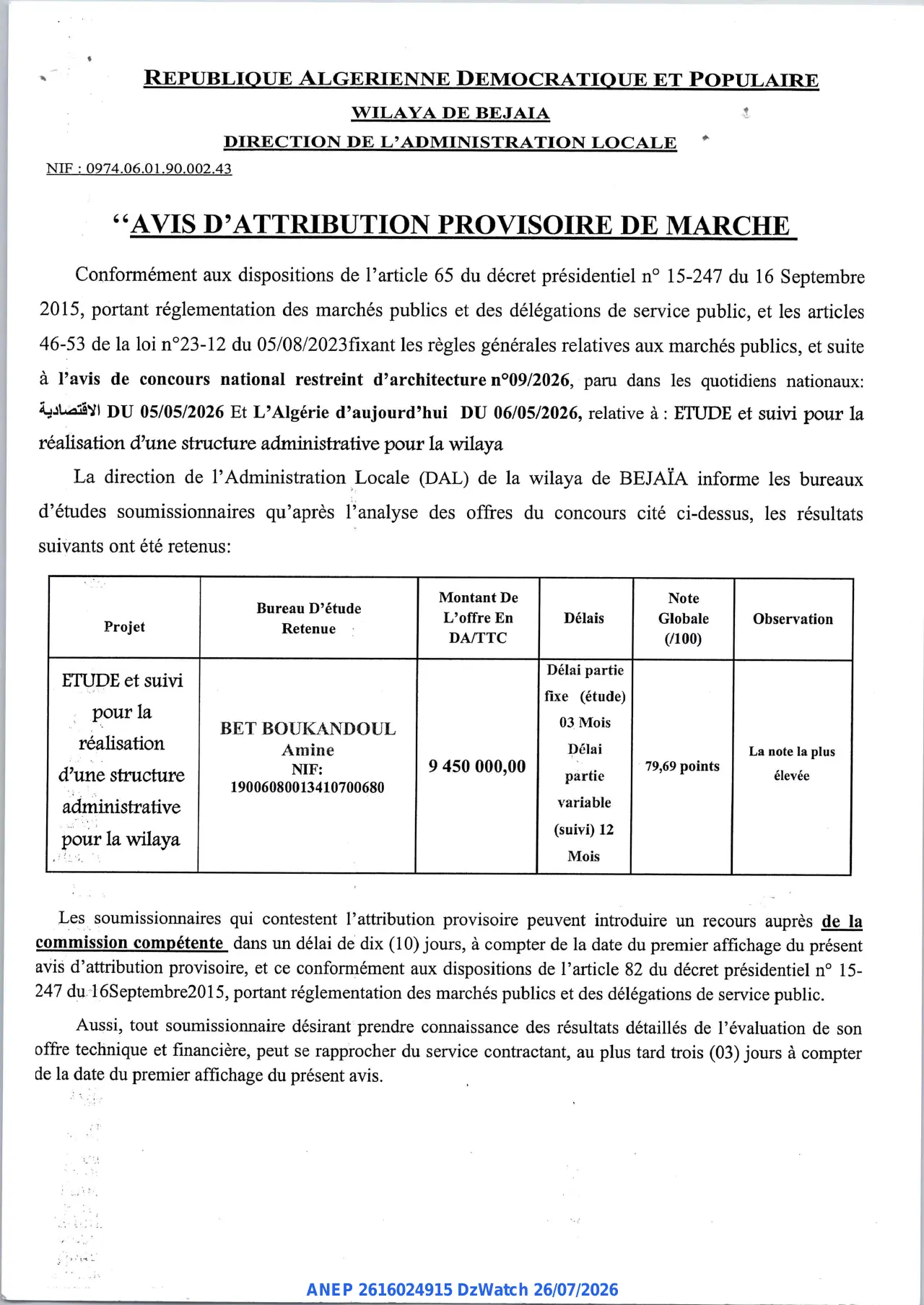 Annonce ANEP 2616024915 : AVIS D’ATTRIBUTION PROVISOIRE DE MARCHE, DIRECTION DE L'ADMINISTRATION LOCALE BEJAIA