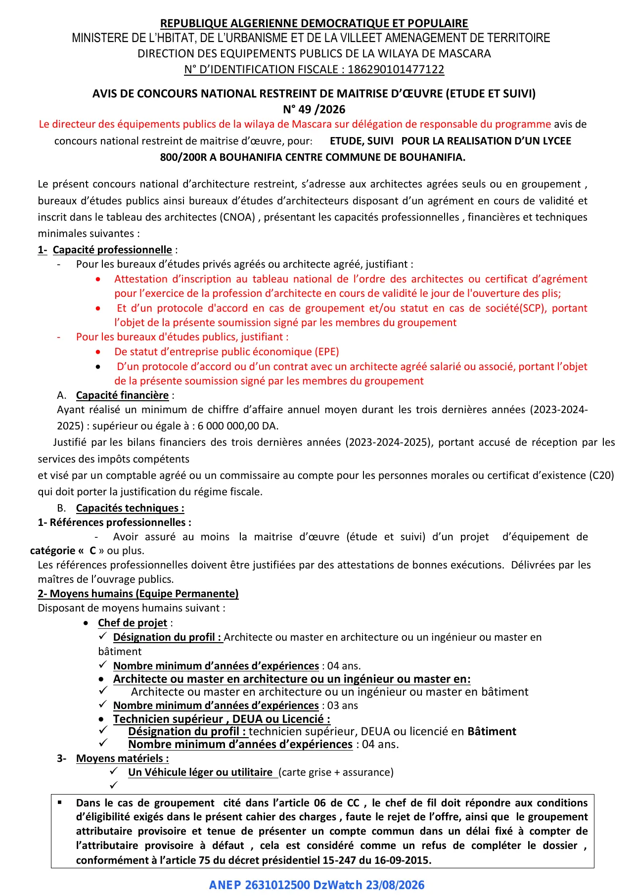 Annonce ANEP 2631012500 : AVIS DE CONCOURS NATIONAL RESTREINT DE MAITRISE D'ŒUVRE (ETUDE ET SUIVI), DIRECTION DES EQUIPEMENTS PUBLICS DE LA WILAYA DE MASCARA
