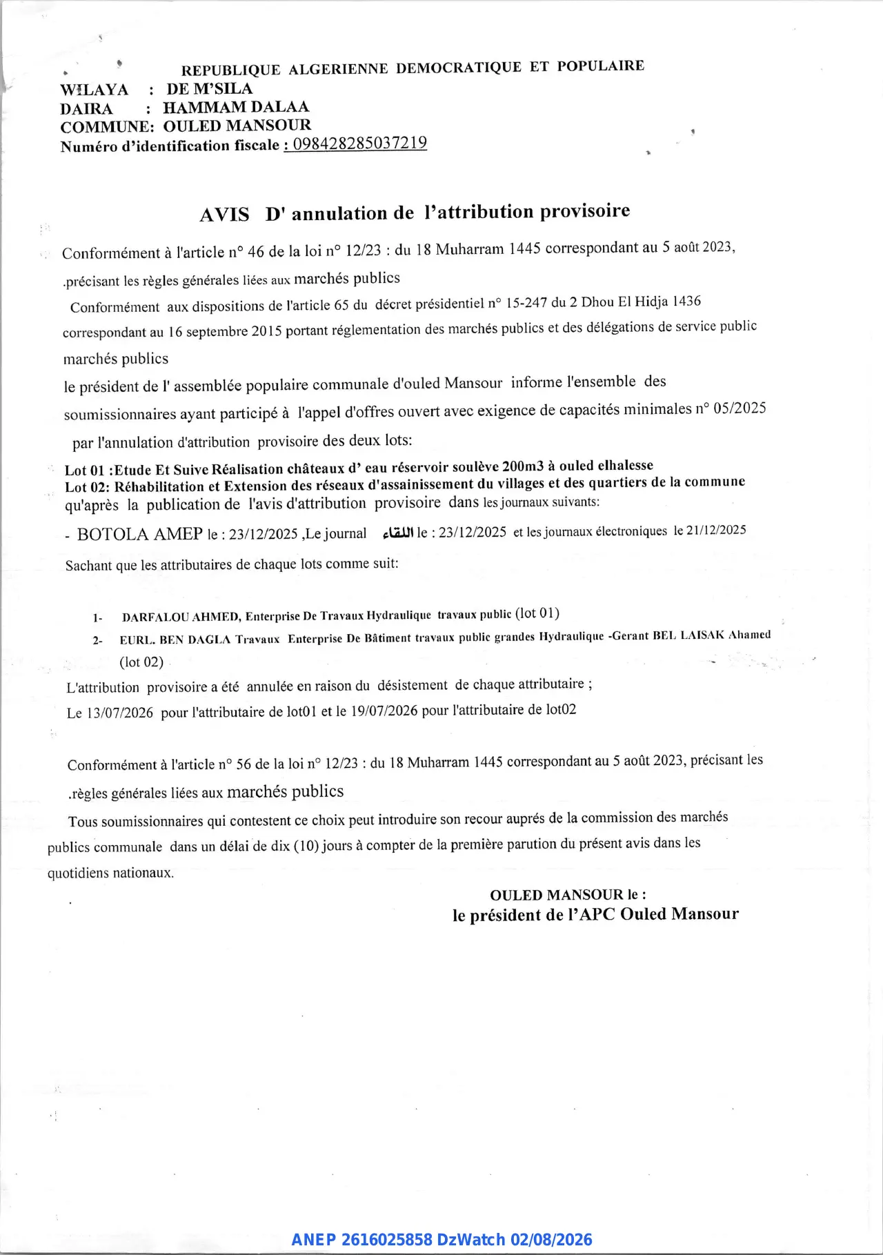 Annonce ANEP 2616025858 : AVIS D'annulation de l'attribution provisoire, COMMUNE OULED MANSOUR