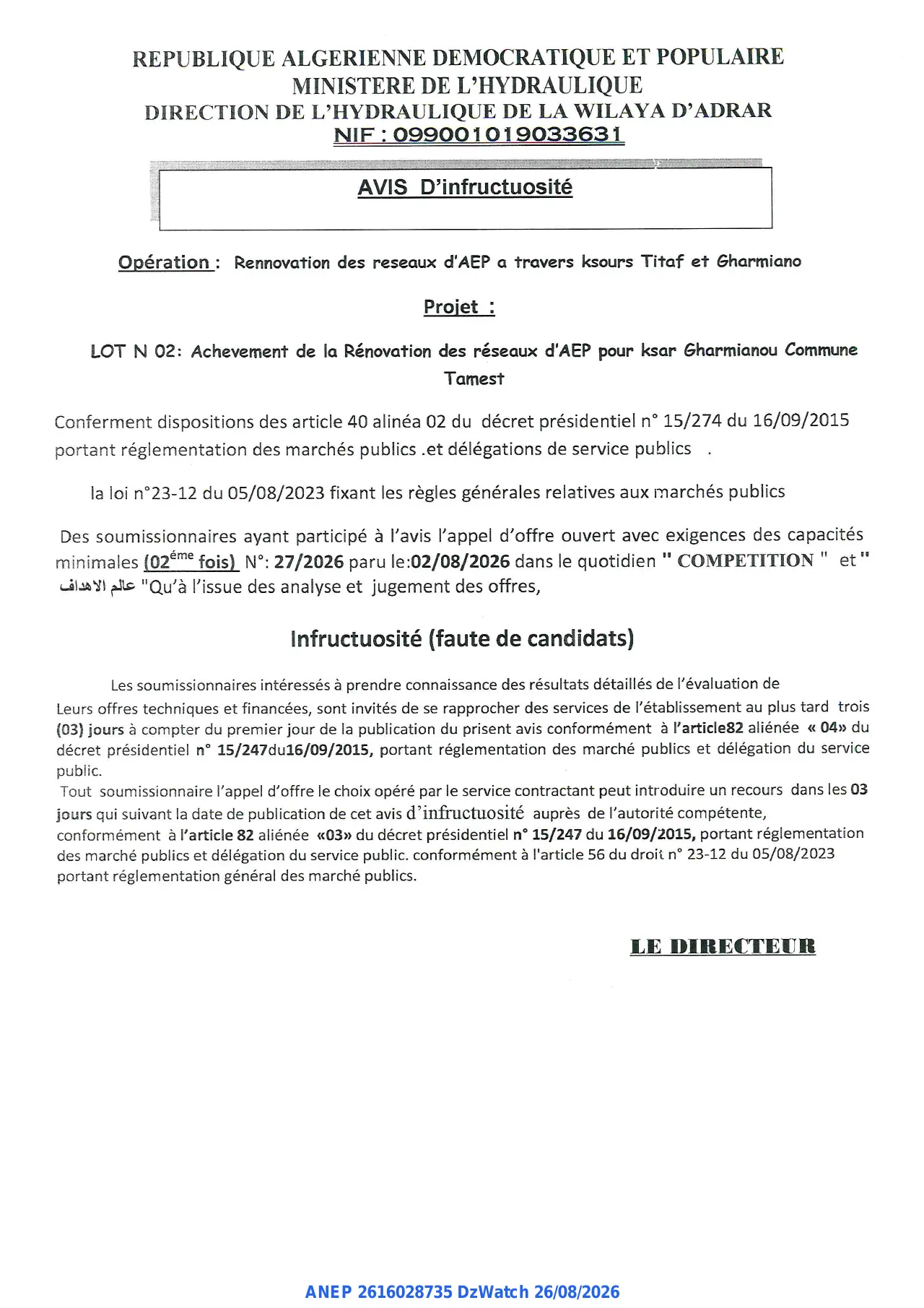 Annonce ANEP 2616028735 : AVIS D'infructuosité, DIRECTION DE L'HYDRAULIQUE DE LA WILAYA D'ADRAR