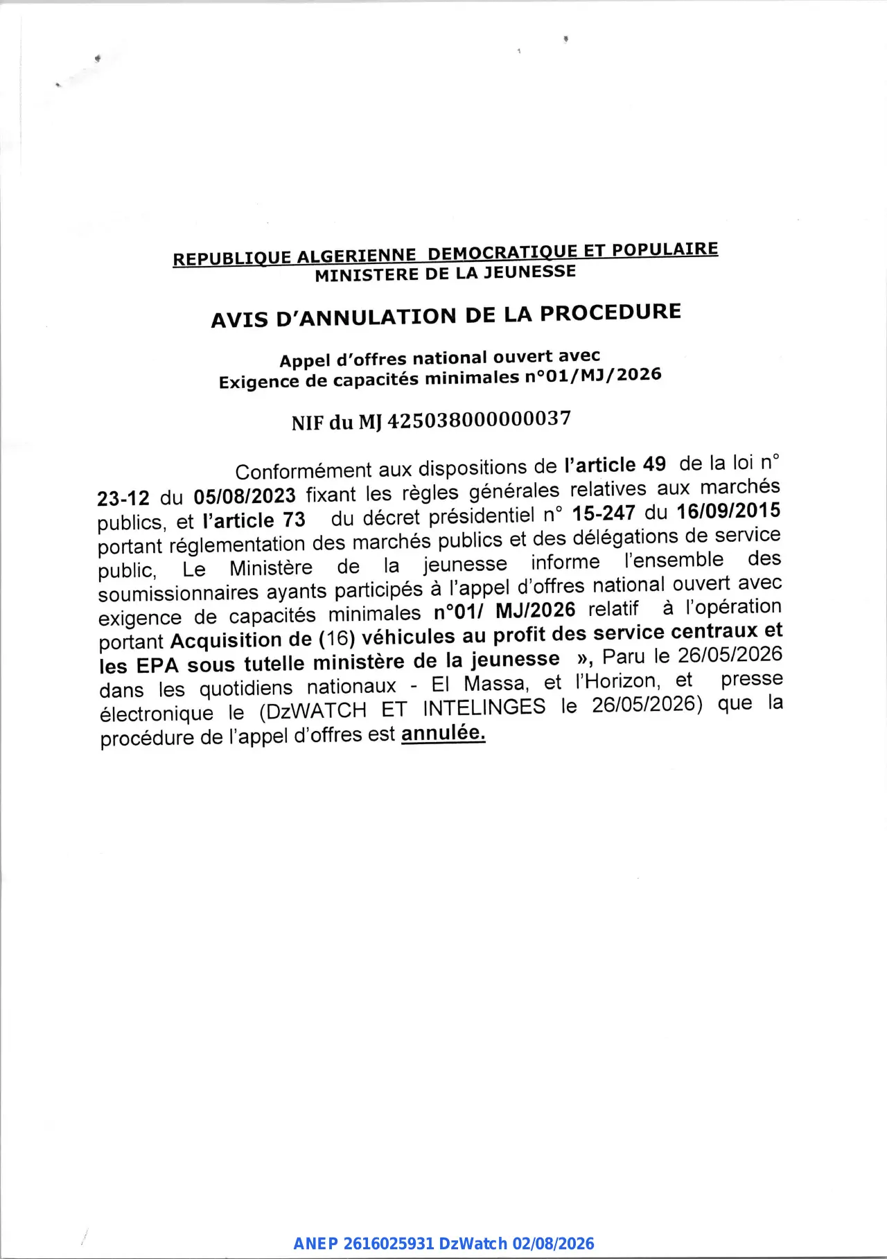 Annonce ANEP 2616025931 : AVIS D'ANNULATION DE LA PROCEDURE, MINISTERE DE LA JEUNESSE