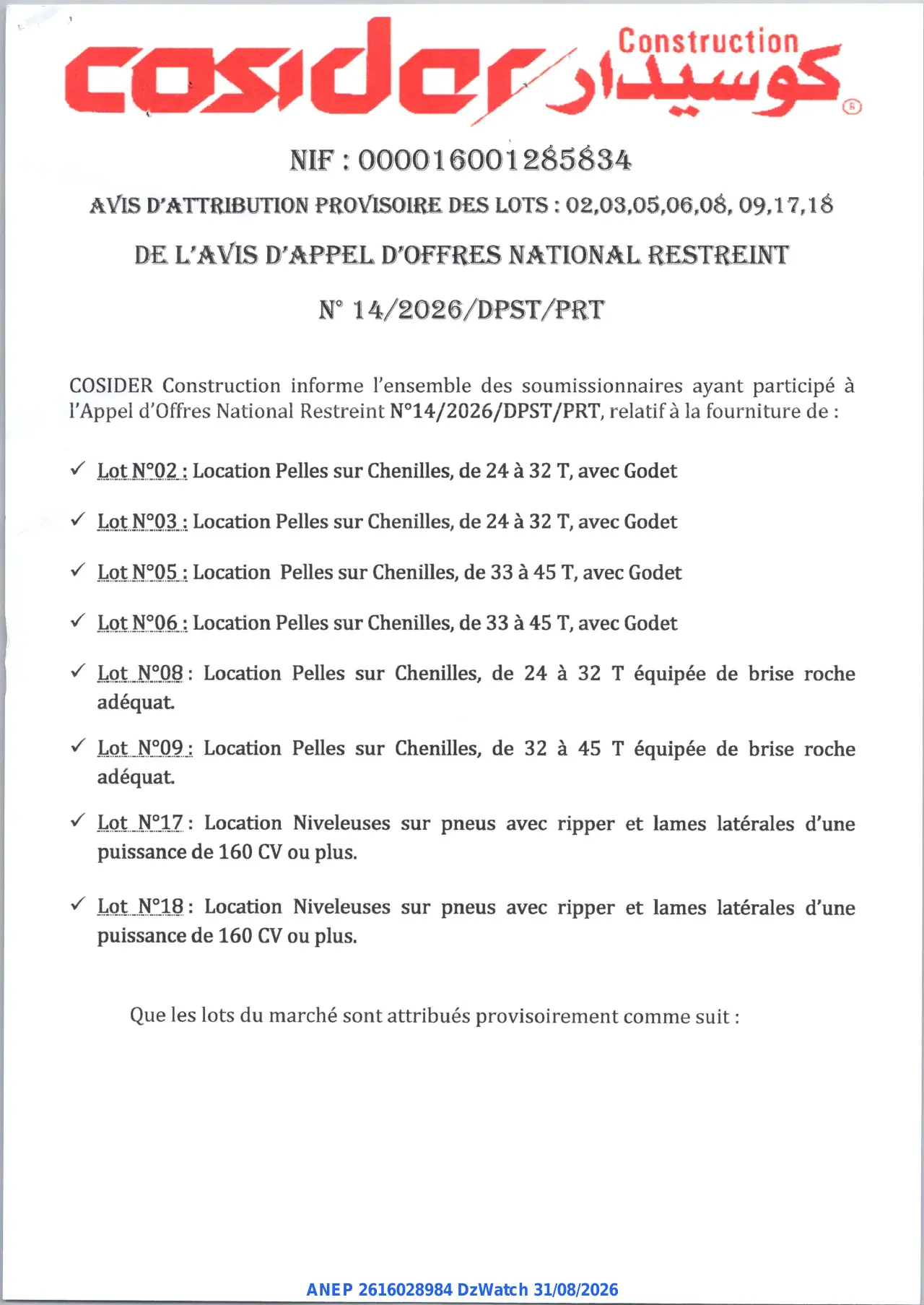 Annonce ANEP 2616028984 : AVIS D'ATTRIBUTION PROVISOIRE, COSIDER Construction