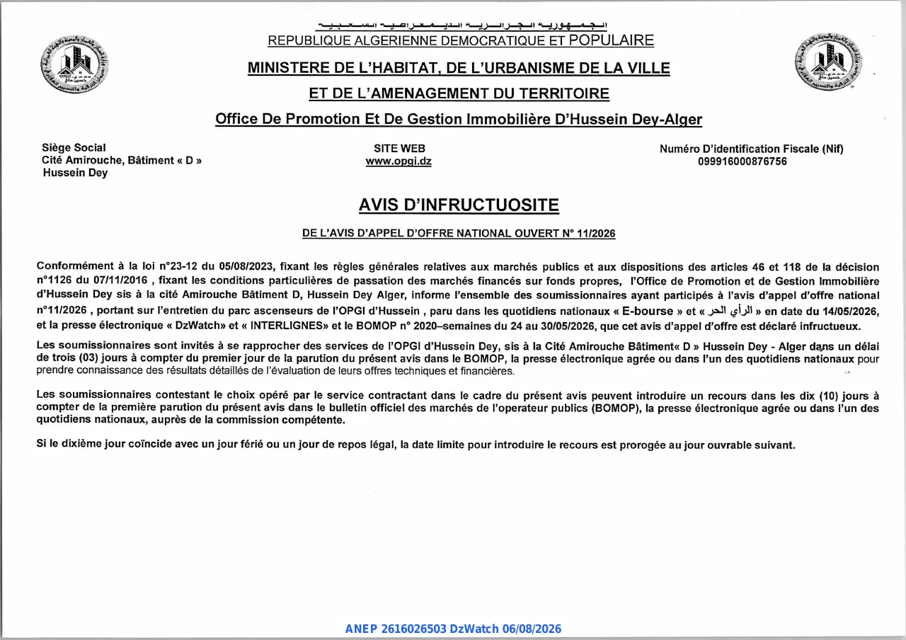 Annonce ANEP 2616026503 : AVIS D'INFRUCTOSITE, Office De Promotion Et De Gestion Immobilière D'Hussein Dey-Alger