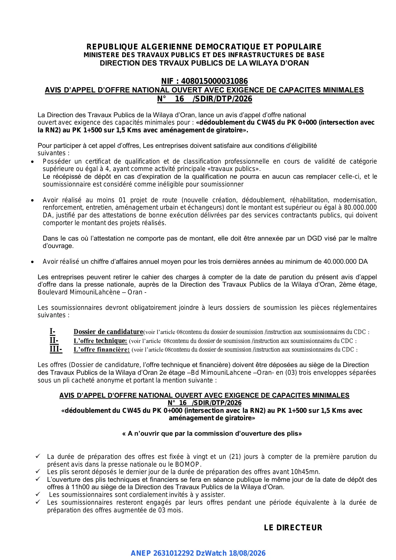 Annonce ANEP 2631012292 : AVIS D’APPEL D’OFFRE NATIONAL OUVERT AVEC EXIGENCE DE CAPACITES MINIMALES, DIRECTION DES TRAVAUX PUBLICS DE LA WILAYA D’ORAN