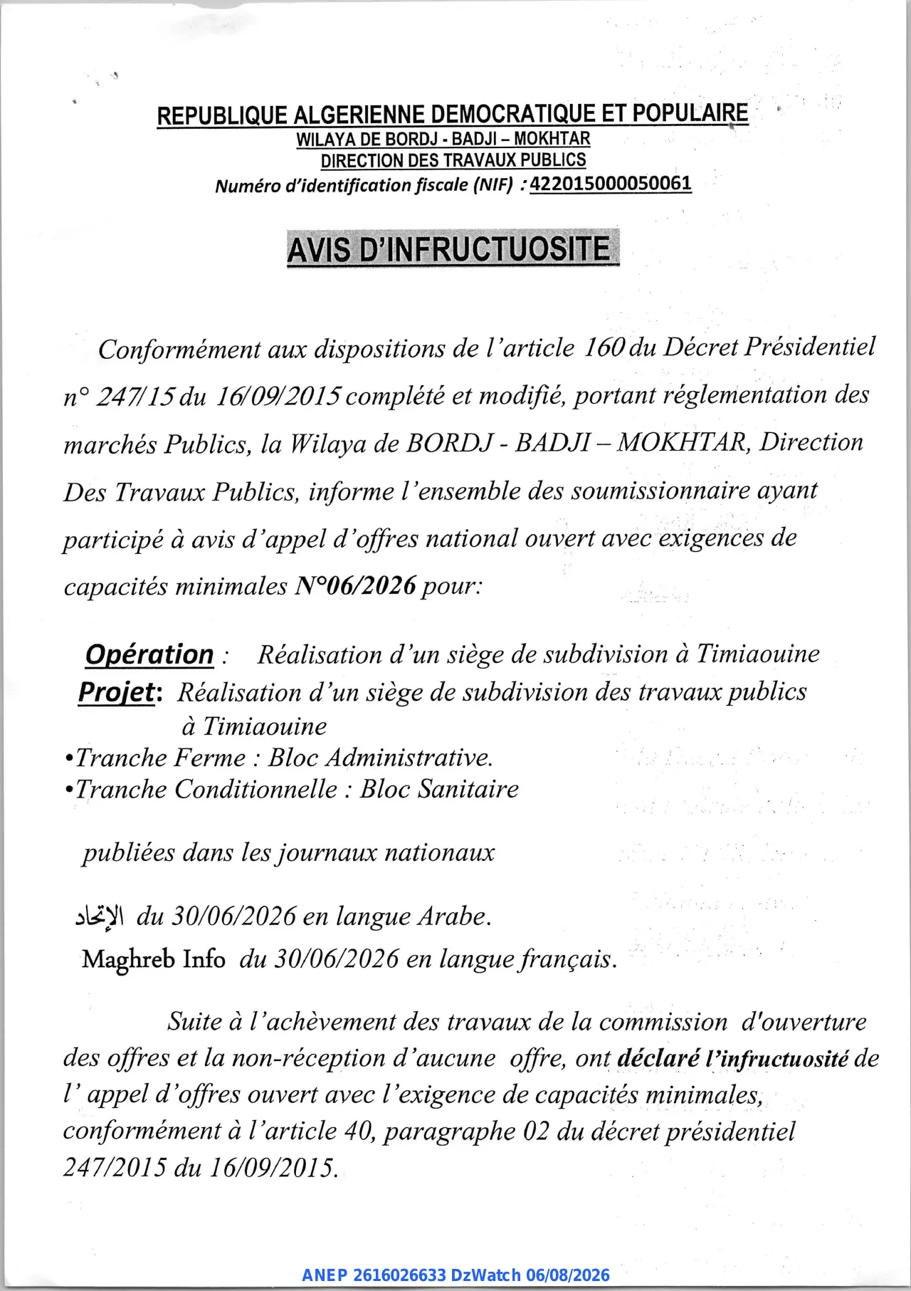 Annonce ANEP 2616026633 : AVIS D'INFRUCTUOSITE, DIRECTION DES TRAVAUX PUBLICS WILAYA DE BORDJ-BADJI-MOKHTAR