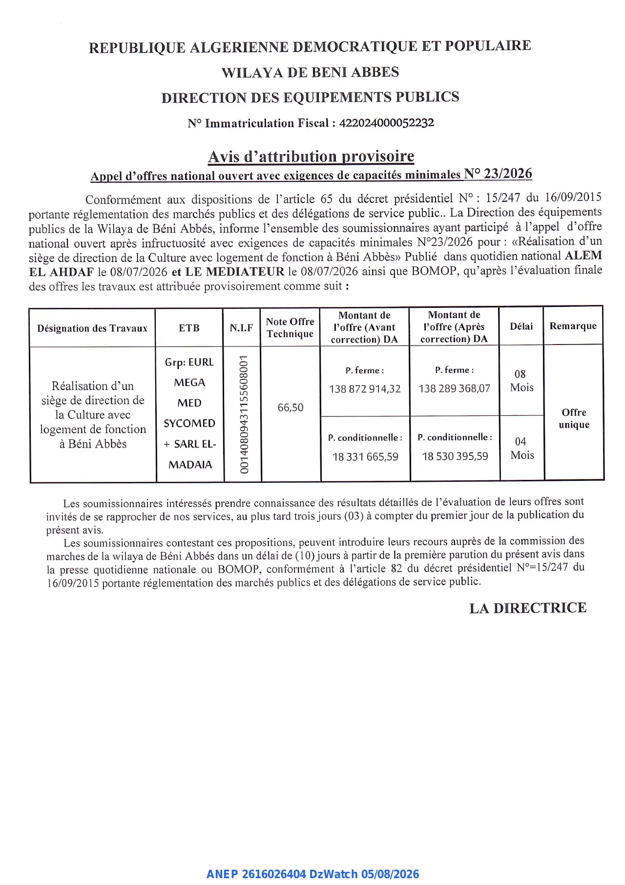 Annonce ANEP 2616026404 : Avis d'attribution provisoire, DIRECTION DES EQUIPEMENTS PUBLICS WILAYA DE BENI ABBES