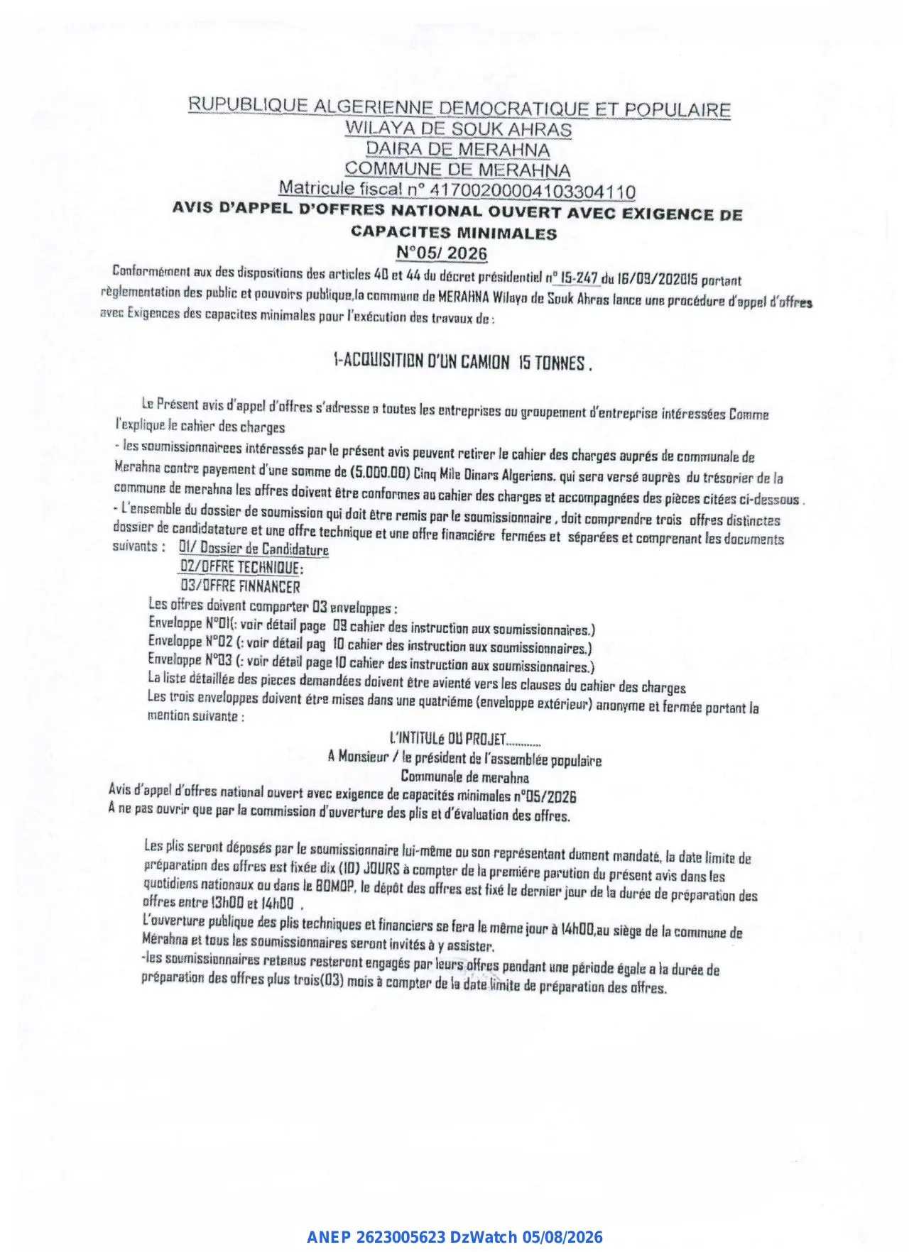Annonce ANEP 2623005623 : AVIS D'APPEL D'OFFRES NATIONAL OUVERT AVEC EXIGENCE DE CAPACITES MINIMALES, COMMUNE DE MERAHNA