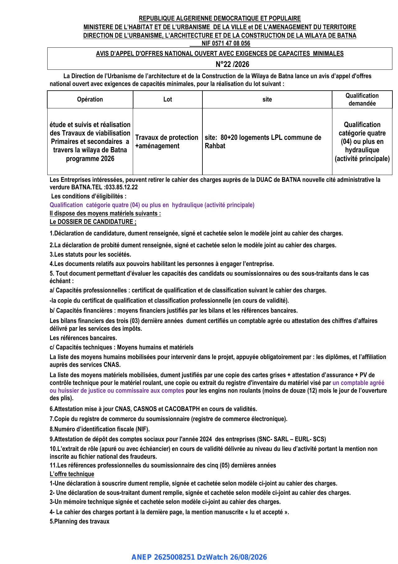 Annonce ANEP 2625008251 : AVIS D'APPEL D'OFFRES NATIONAL OUVERT AVEC EXIGENCES DE CAPACITES MINIMALES, DIRECTION DE L'URBANISME, L'ARCHITECTURE ET DE LA CONSTRUCTION DE LA WILAYA DE BATNA