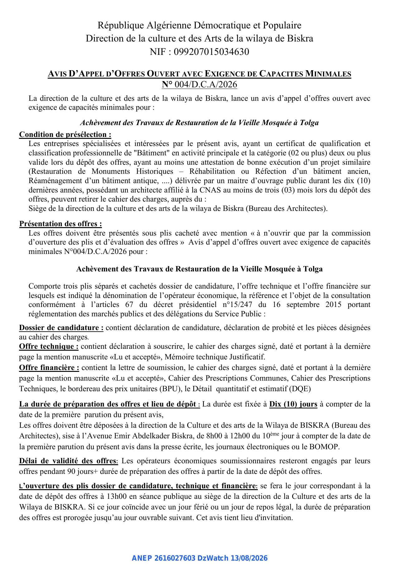 Annonce ANEP 2616027603 : Avis d'appel d'offres ouvert avec exigence de capacites minimales, Direction de la culture et des Arts de la wilaya de Biskra