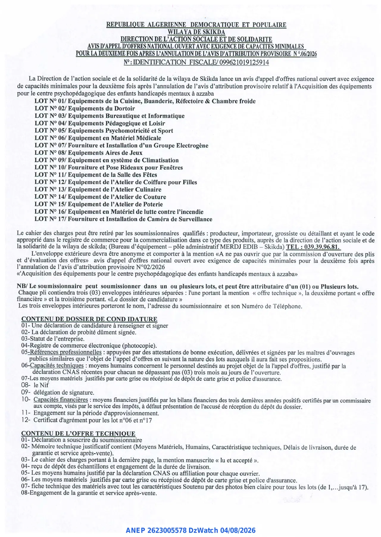 Annonce ANEP 2623005578 : AVIS D'APPEL D'OFFRES NATIONAL OUVERT AVEC EXIGENCE DE CAPACITES MINIMALES, DIRECTION DE L'ACTION SOCIALE ET DE LA SOLIDARITE DE LA WILAYA DE SKIKDA