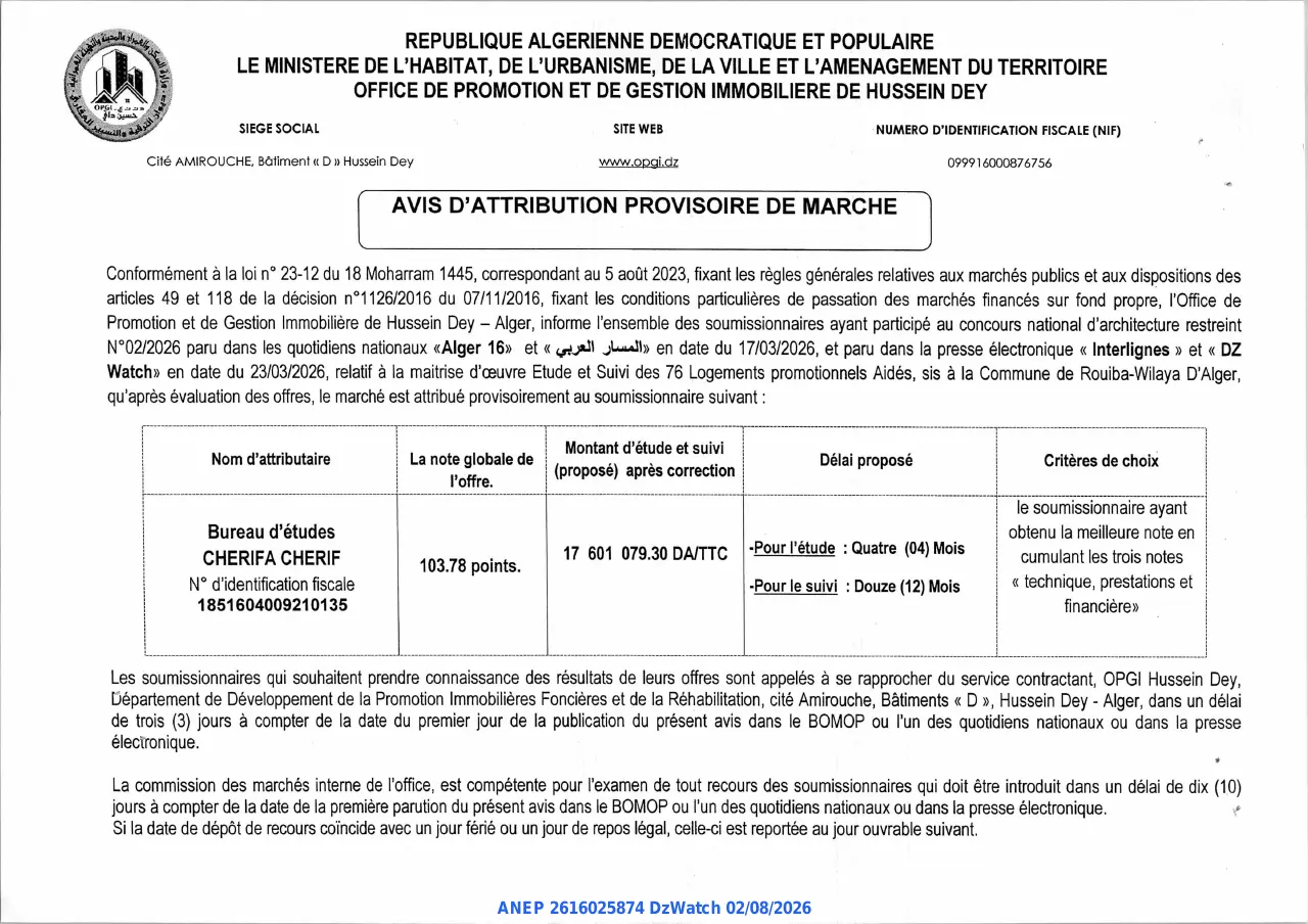 Annonce ANEP 2616025874 : AVIS D'ATTRIBUTION PROVISOIRE DE MARCHE, OFFICE DE PROMOTION ET DE GESTION IMMOBILIERE DE HUSSEIN DEY