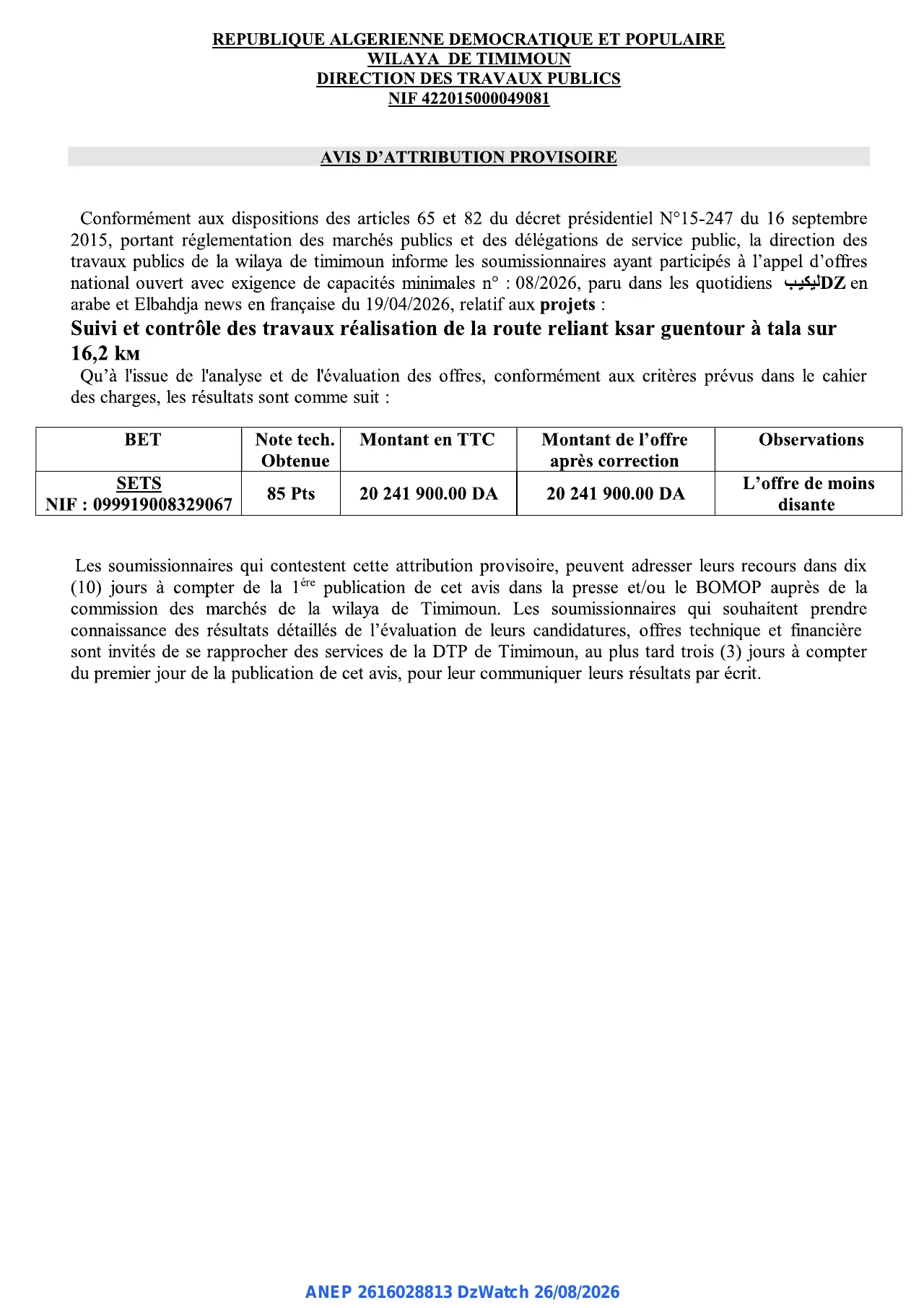 Annonce ANEP 2616028813 : AVIS D'ATTRIBUTION PROVISOIRE, DIRECTION DES TRAVAUX PUBLICS WILAYA DE TIMIMOUN