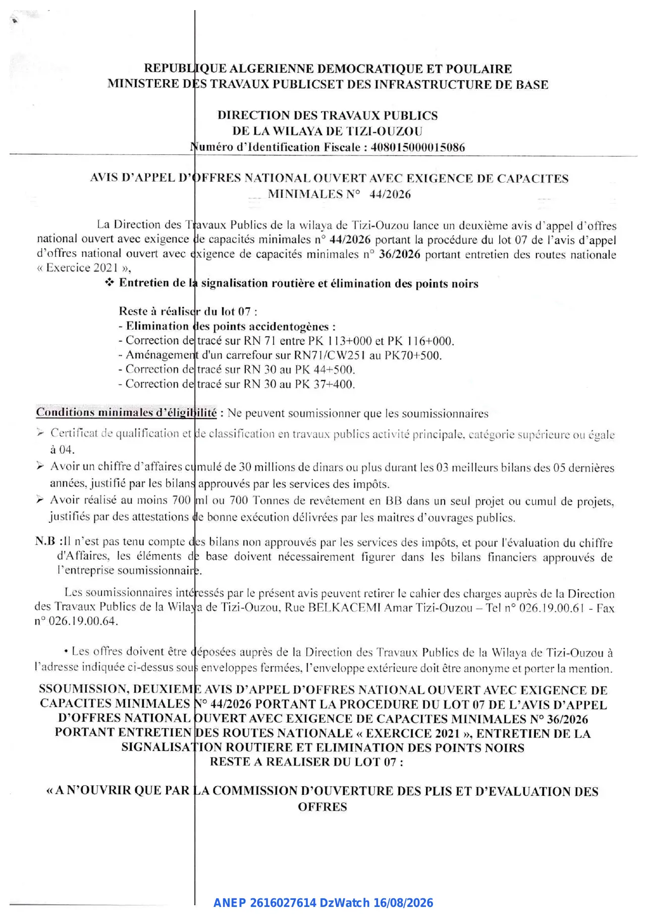 Annonce ANEP 2616027614 : AVIS D'APPEL D'OFFRES NATIONAL OUVERT AVEC EXIGENCE DE CAPACITES MINIMALES, DIRECTION DES TRAVAUX PUBLICS DE LA WILAYA DE TIZI-OUZOU