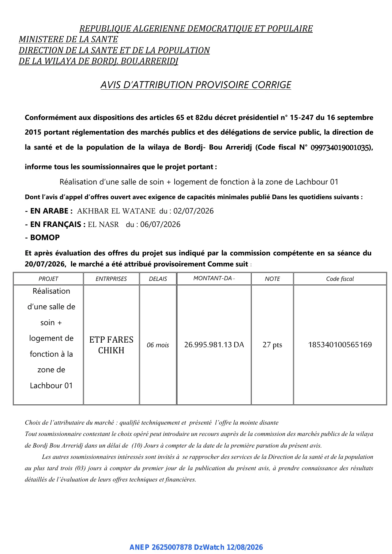 Annonce ANEP 2625007878 : AVIS D’ATTRIBUTION PROVISOIRE CORRIGE, DIRECTION DE LA SANTE ET DE LA POPULATION DE LA WILAYA DE BORDJ. BOU.ARRERIDJ