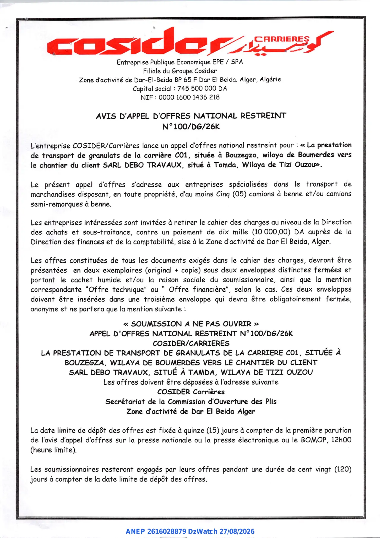 Annonce ANEP 2616028879 : AVIS D'APPEL D'OFFRES NATIONAL RESTREINT, COSIDER/Carrières