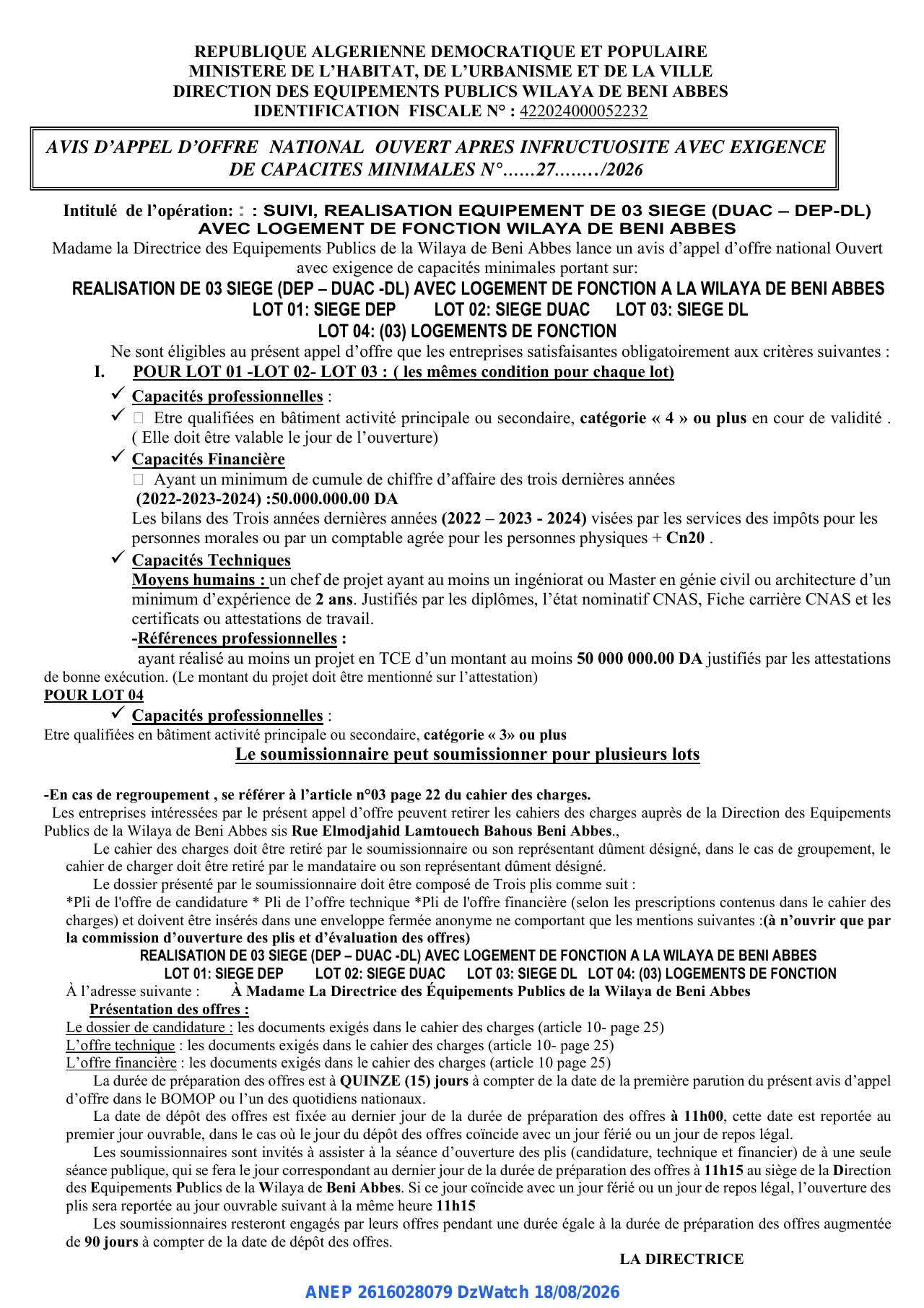 Annonce ANEP 2616028079 : AVIS D’APPEL D’OFFRE NATIONAL OUVERT APRES INFRUCTUOSITE AVEC EXIGENCE DE CAPACITES MINIMALES, DIRECTION DES EQUIPEMENTS PUBLICS WILAYA DE BENI ABBES