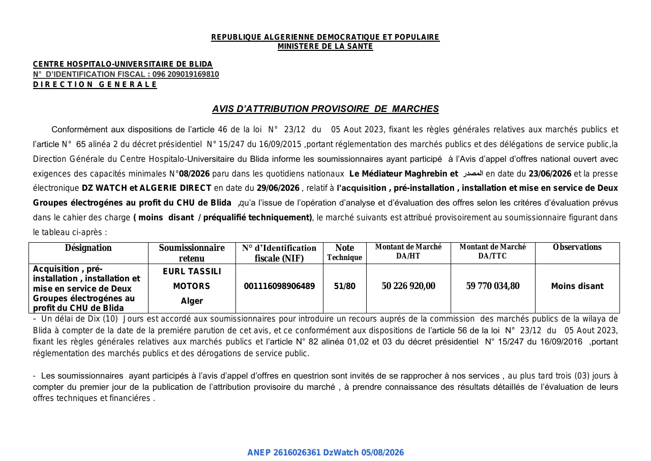 Annonce ANEP 2616026361 : AVIS D'ATTRIBUTION PROVISOIRE DE MARCHES, CENTRE HOSPITALO-UNIVERSITAIRE DE BLIDA