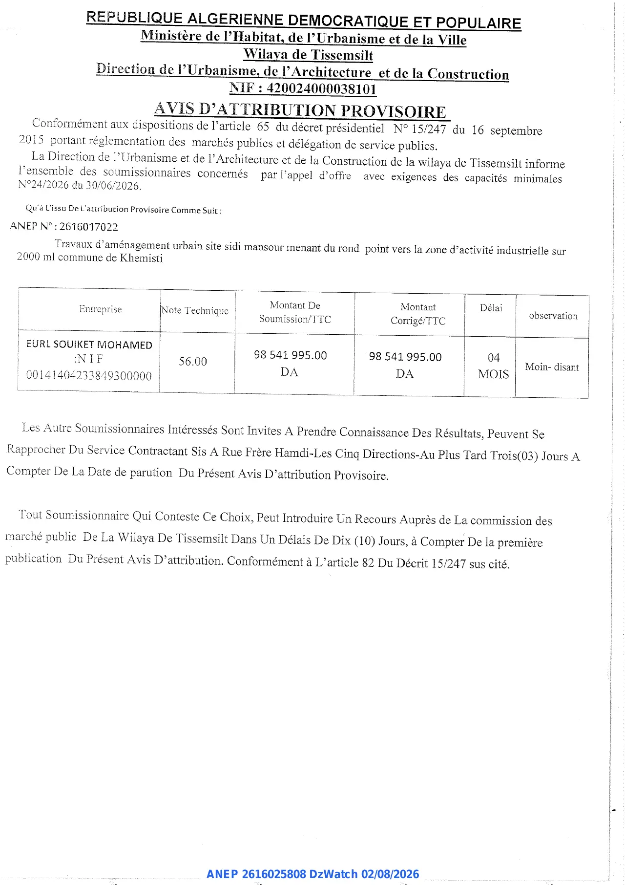 Annonce ANEP 2616025808 : AVIS D'ATTRIBUTION PROVISOIRE, Direction de l'Urbanisme, de l'Architecture et de la Construction TISSEMSILT