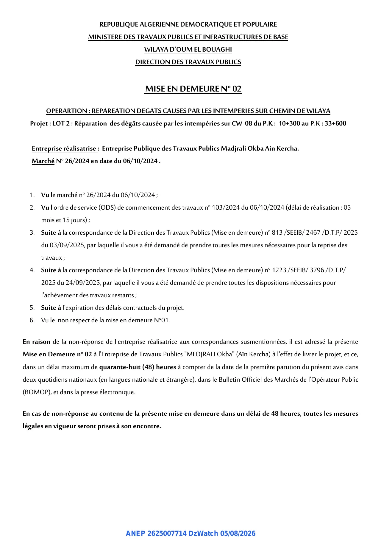Annonce ANEP 2625007714 : MISE EN DEMEURE, DIRECTION DES TRAVAUX PUBLICS