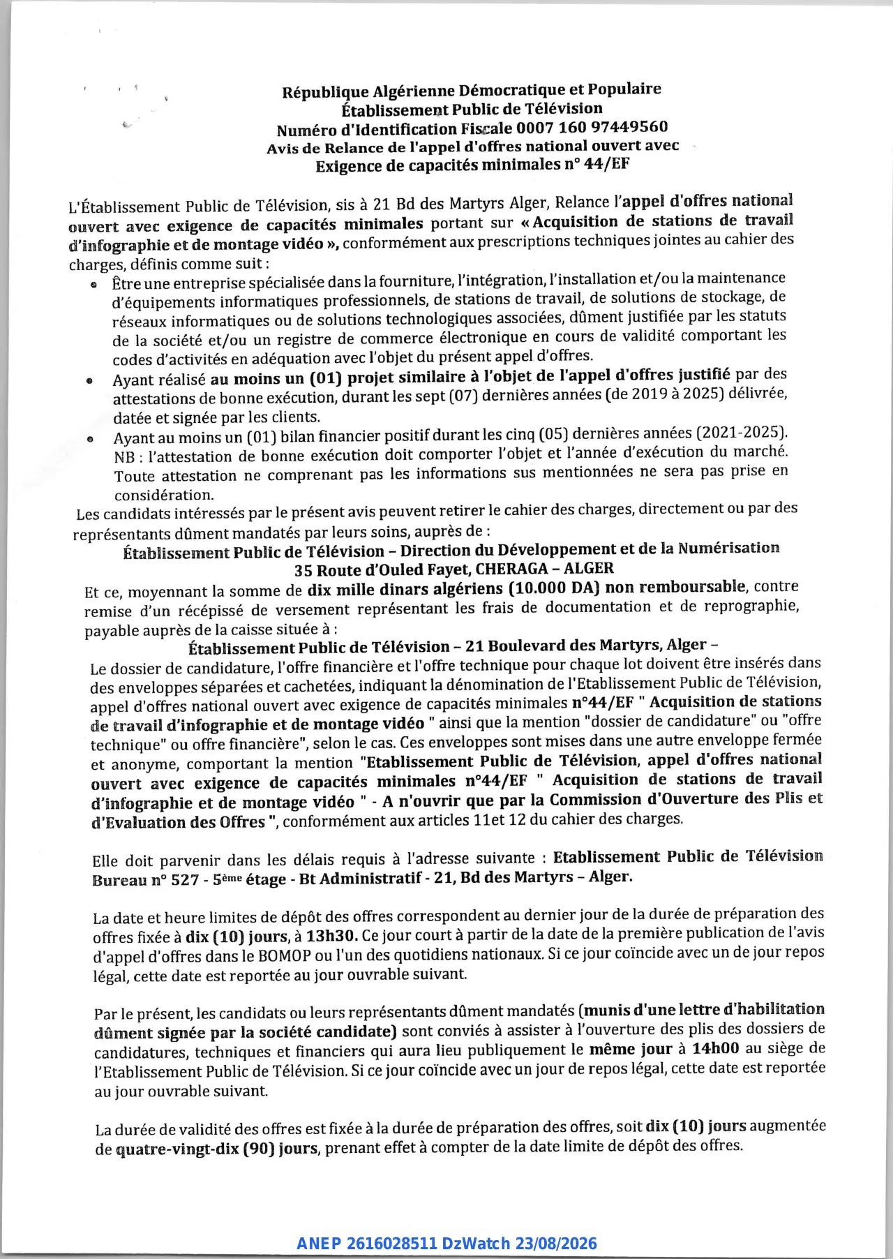 Annonce ANEP 2616028511 : Avis de Relance de l'appel d'offres national ouvert, Établissement Public de Télévision