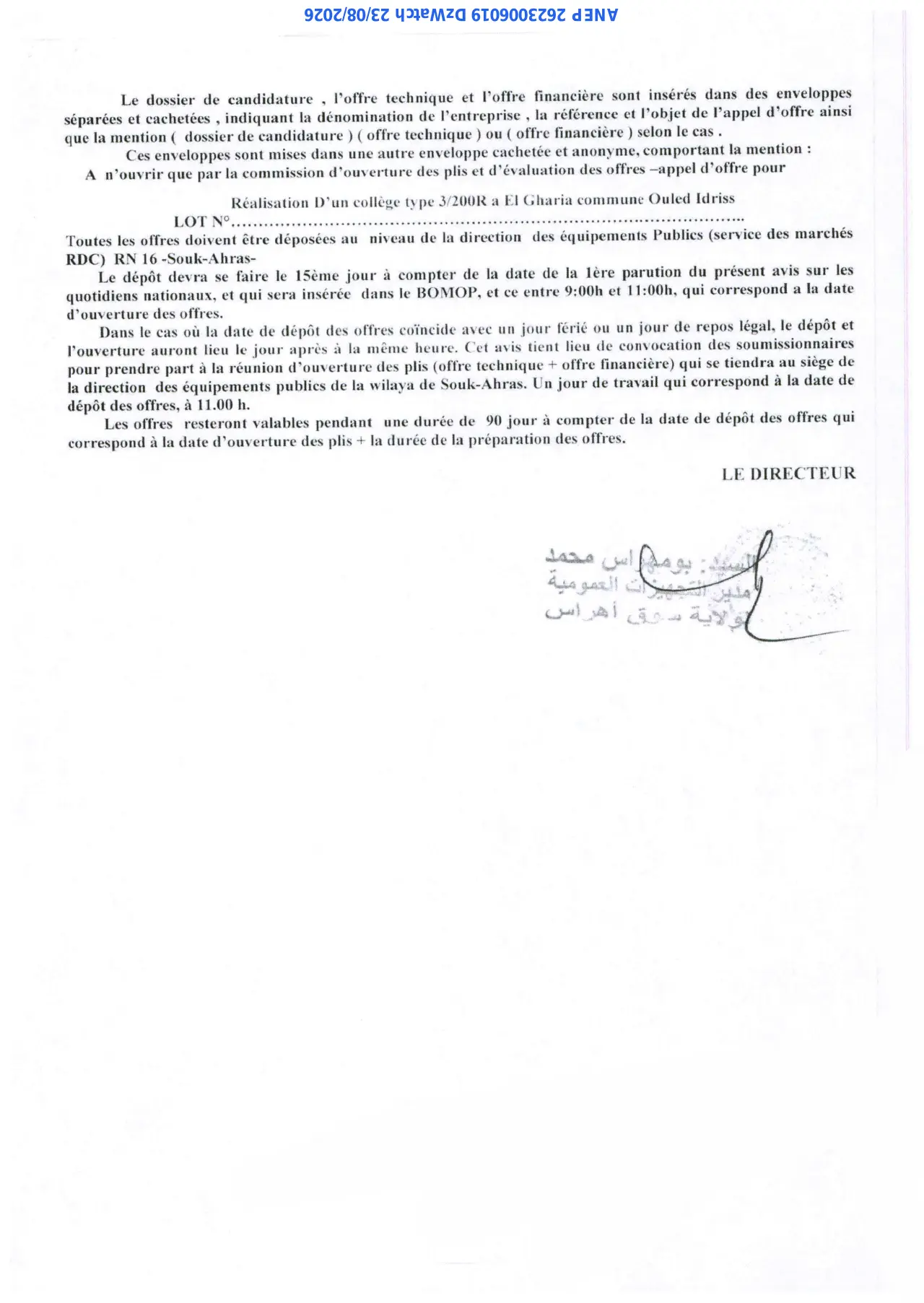 Annonce ANEP 2623006019 : AVIS D'APPEL D'OFFRES NATIONAL OUVERT AVEC EXIGENCE DE CAPACITE MINIMALE, DIRECTION DES EQUIPEMENTS PUBLICS DE LA WILAYA DE SOUK-AHRAS