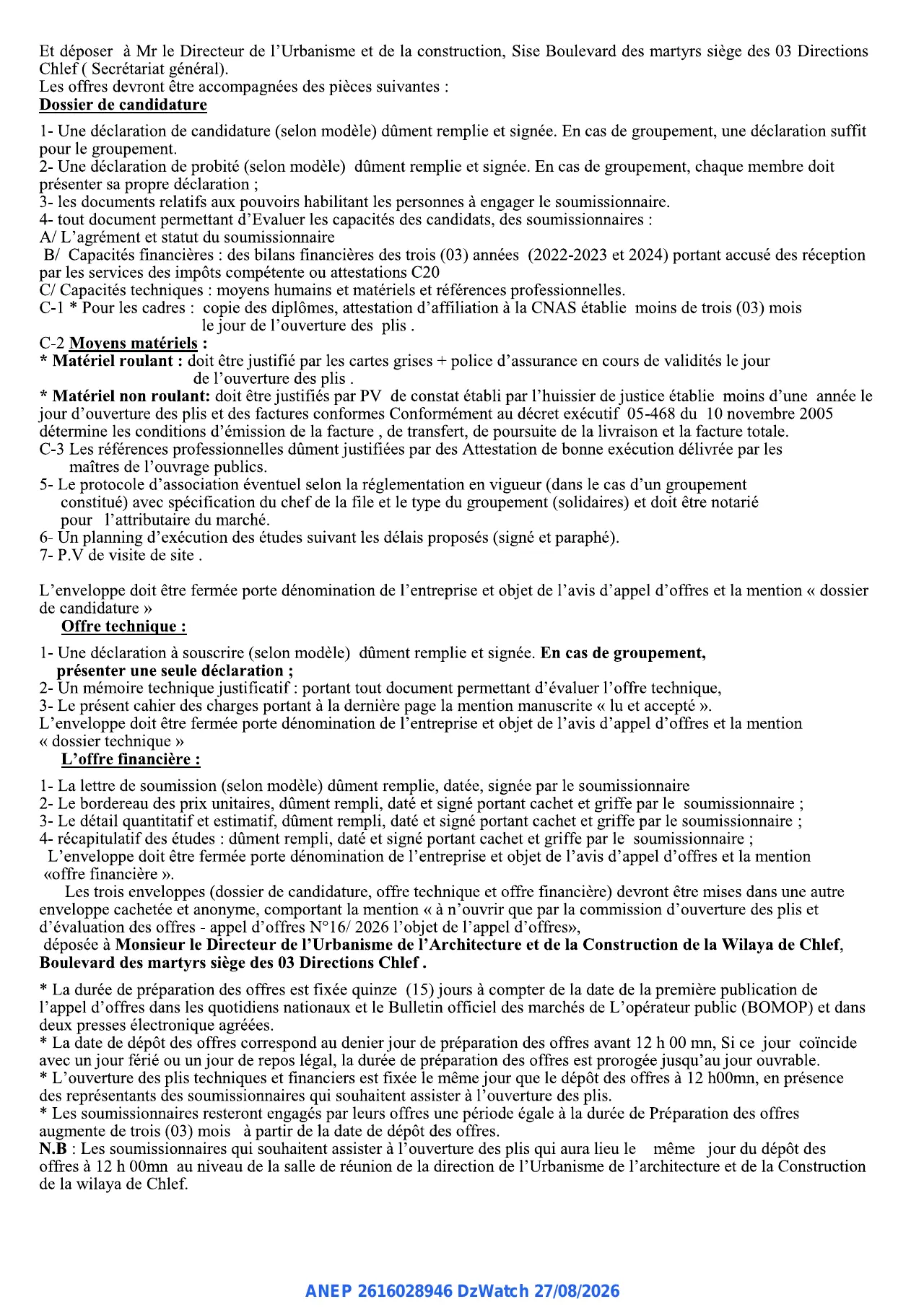 Annonce ANEP 2616028946 : AVIS D'APPEL D'OFFRES NATIONAL OUVERT AVEC EXIGENCE DE CAPACITES MINIMALES, DIRECTION DE L'URBANISME DE L'ARCHITECTURE ET DE LA CONSTRUCTION DE LA WILAYA DE CHLEF