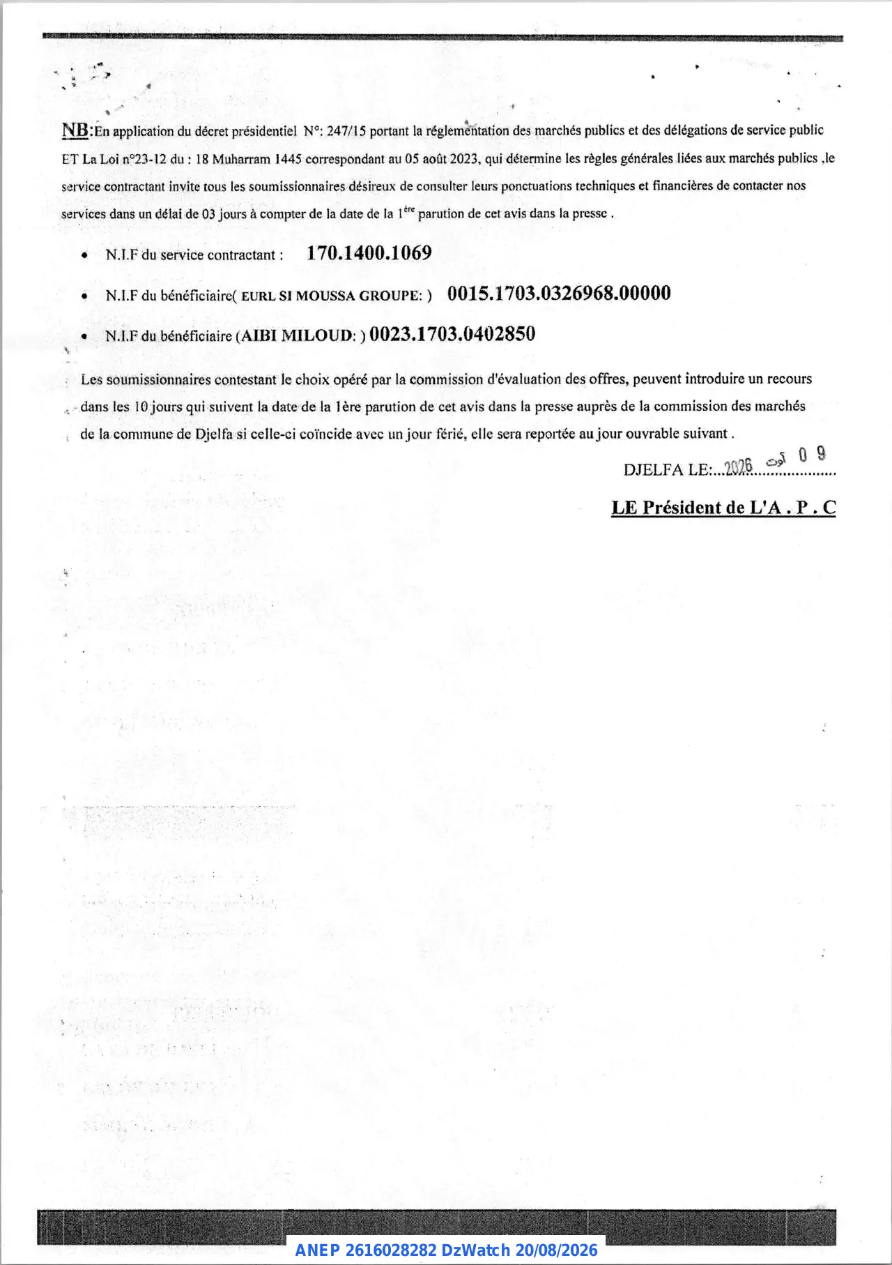 Annonce ANEP 2616028282 : AVIS D'ATTRIBUTION PROVISOIRE D'UN MARCHE, COMMUNE DE DJELFA