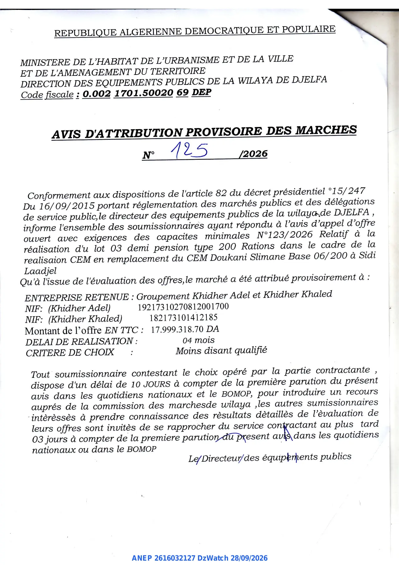 Annonce ANEP 2616032127 : AVIS D'ATTRIBUTION PROVISOIRE DES MARCHES, DIRECTION DES EQUIPEMENTS PUBLICS DE LA WILAYA DE DJELFA