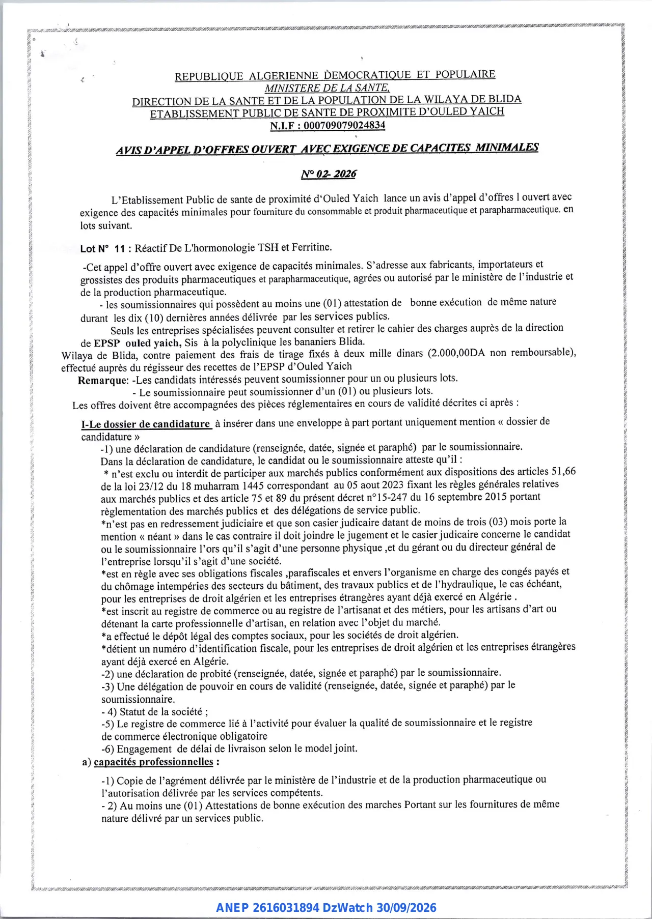 Annonce ANEP 2616031894 : AVIS D'APPEL D'OFFRES OUVERT AVEC EXIGENCE DE CAPACITES MINIMALES, ETABLISSEMENT PUBLIC DE SANTE DE PROXIMITE D'OULED YAICH