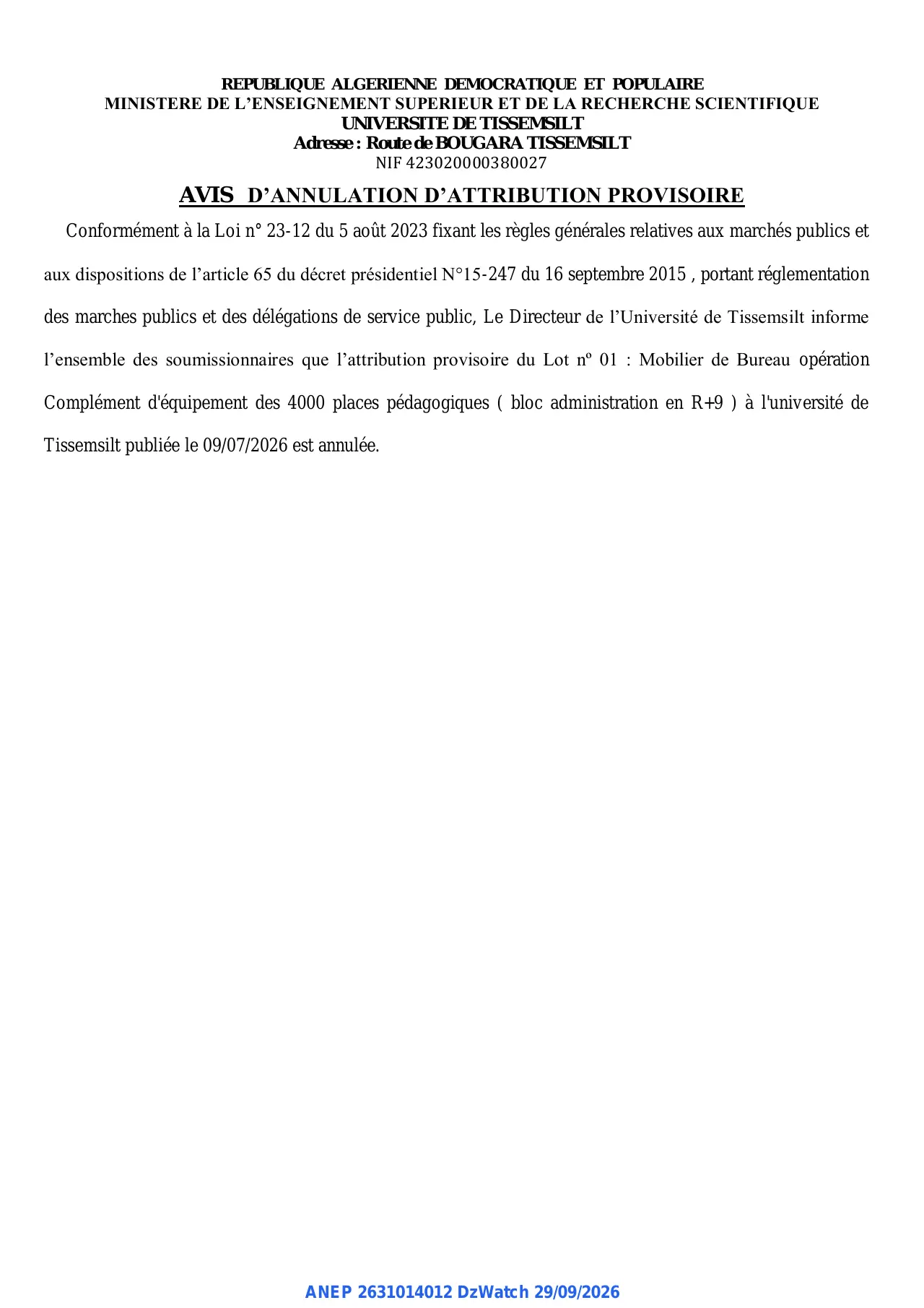 Annonce ANEP 2631014012 : AVIS D'ANNULATION D'ATTRIBUTION PROVISOIRE, UNIVERSITE DE TISSEMSILT