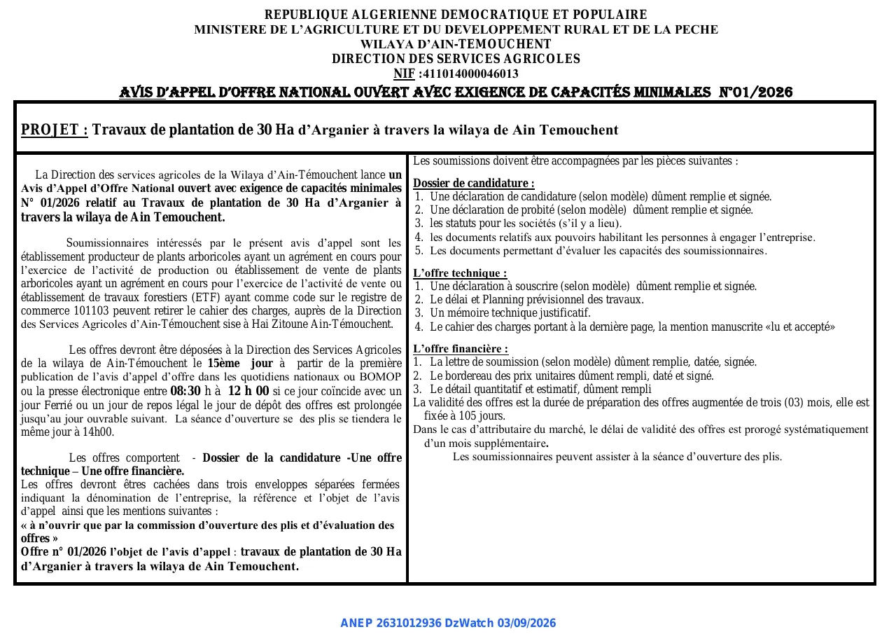 Annonce ANEP 2631012936 : AVIS D'APPEL D'OFFRE NATIONAL OUVERT AVEC EXIGENCE DE CAPACITÉS MINIMALES, WILAYA D'AIN-TEMOUCHENT DIRECTION DES SERVICES AGRICOLES